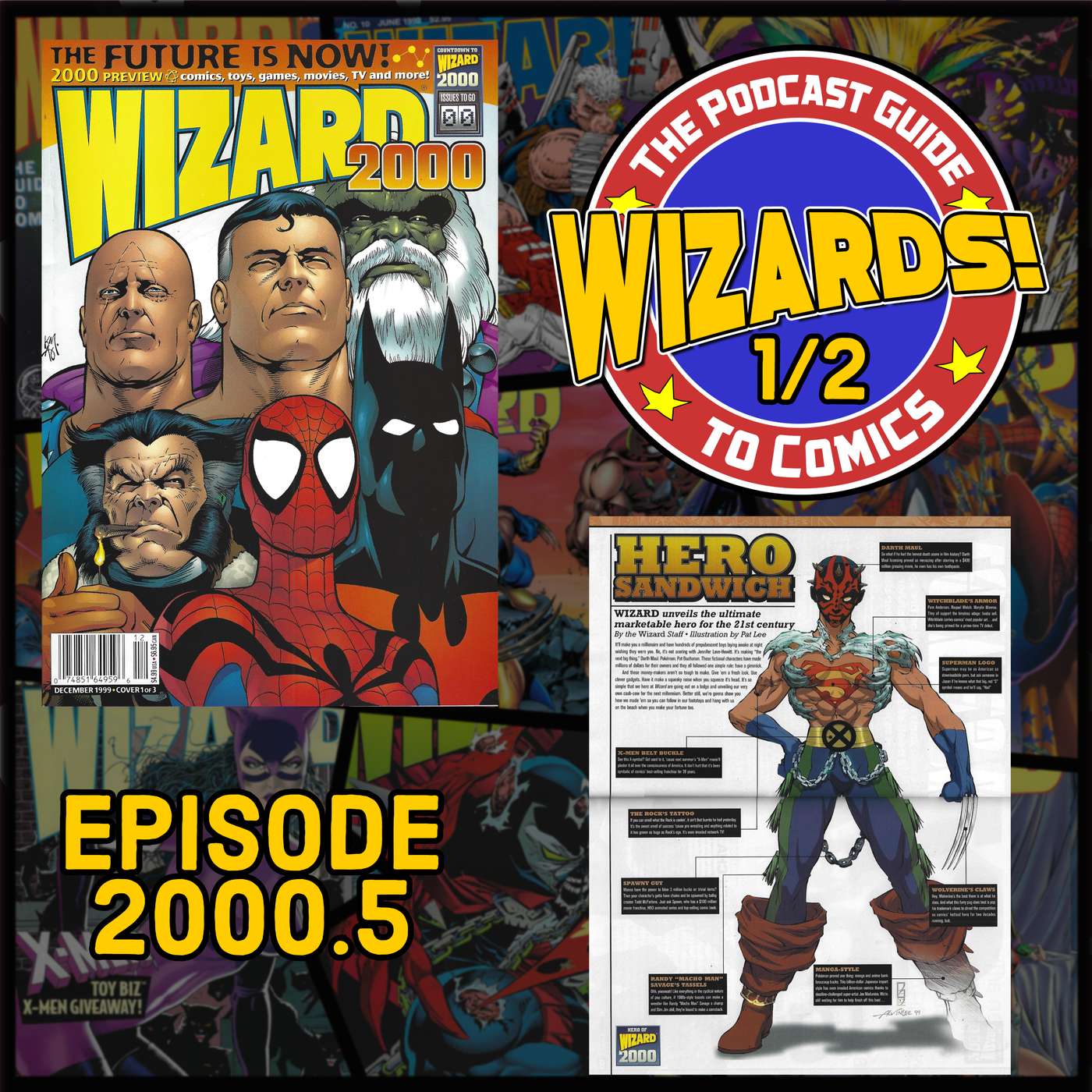 WIZARDS The Podcast Guide To Comics