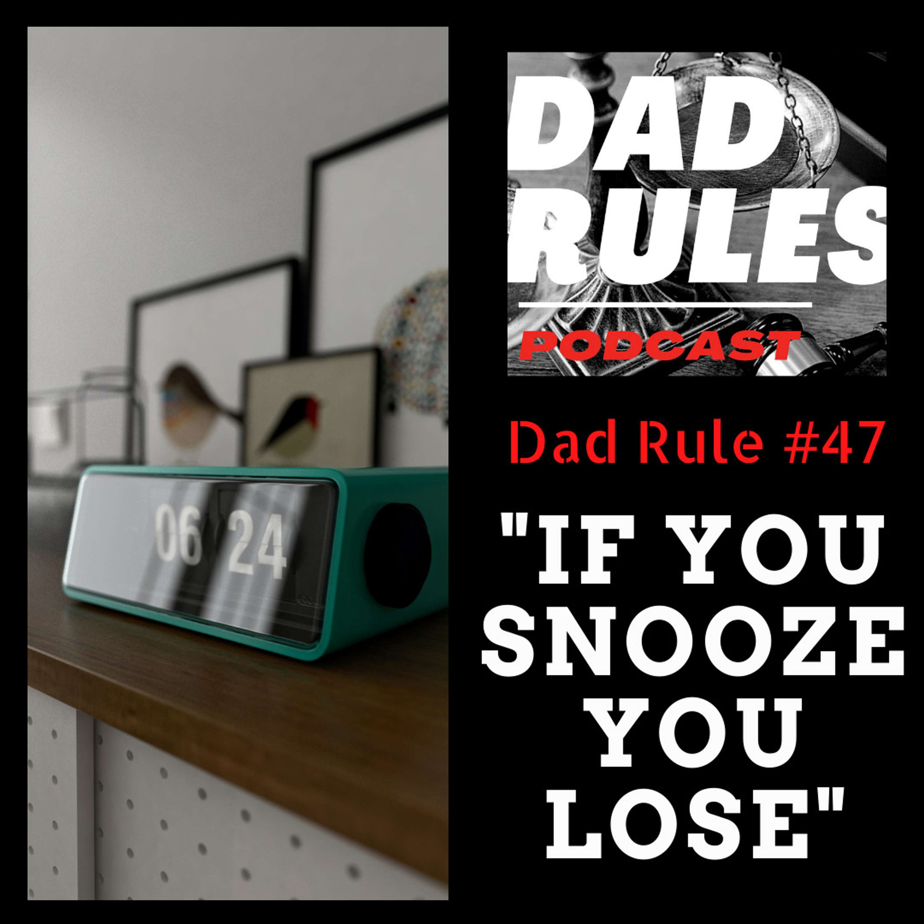 The Dad Rules Podcast