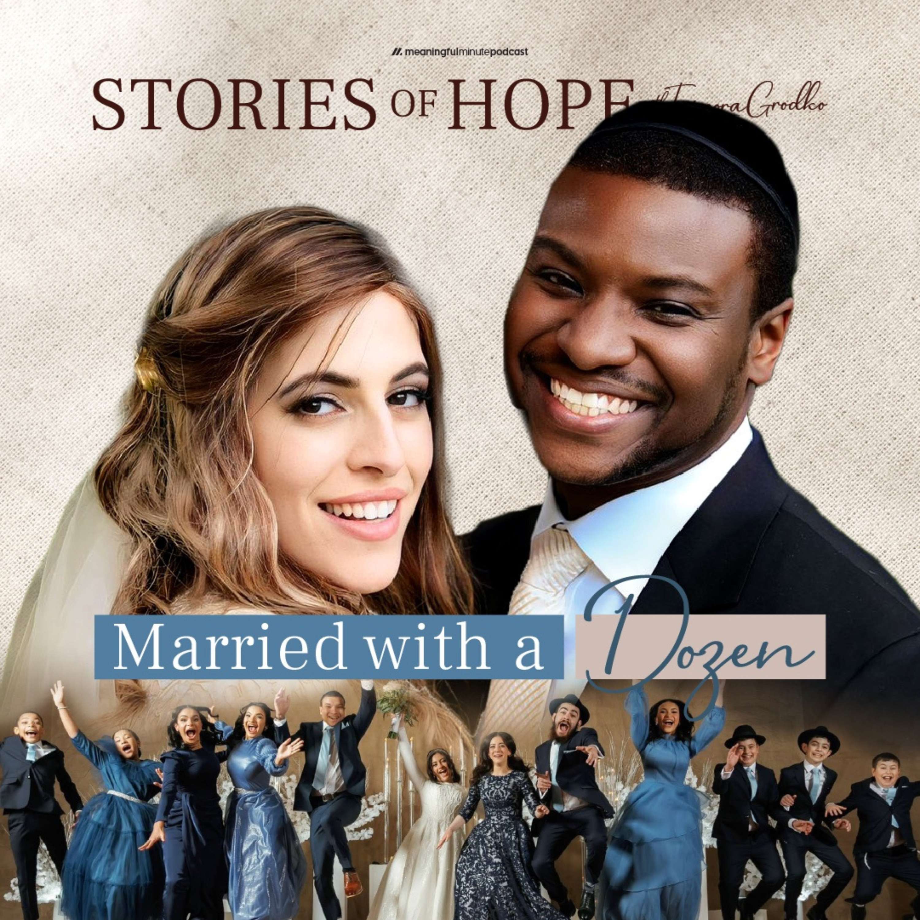 David & Sima Coe | Married With a Dozen