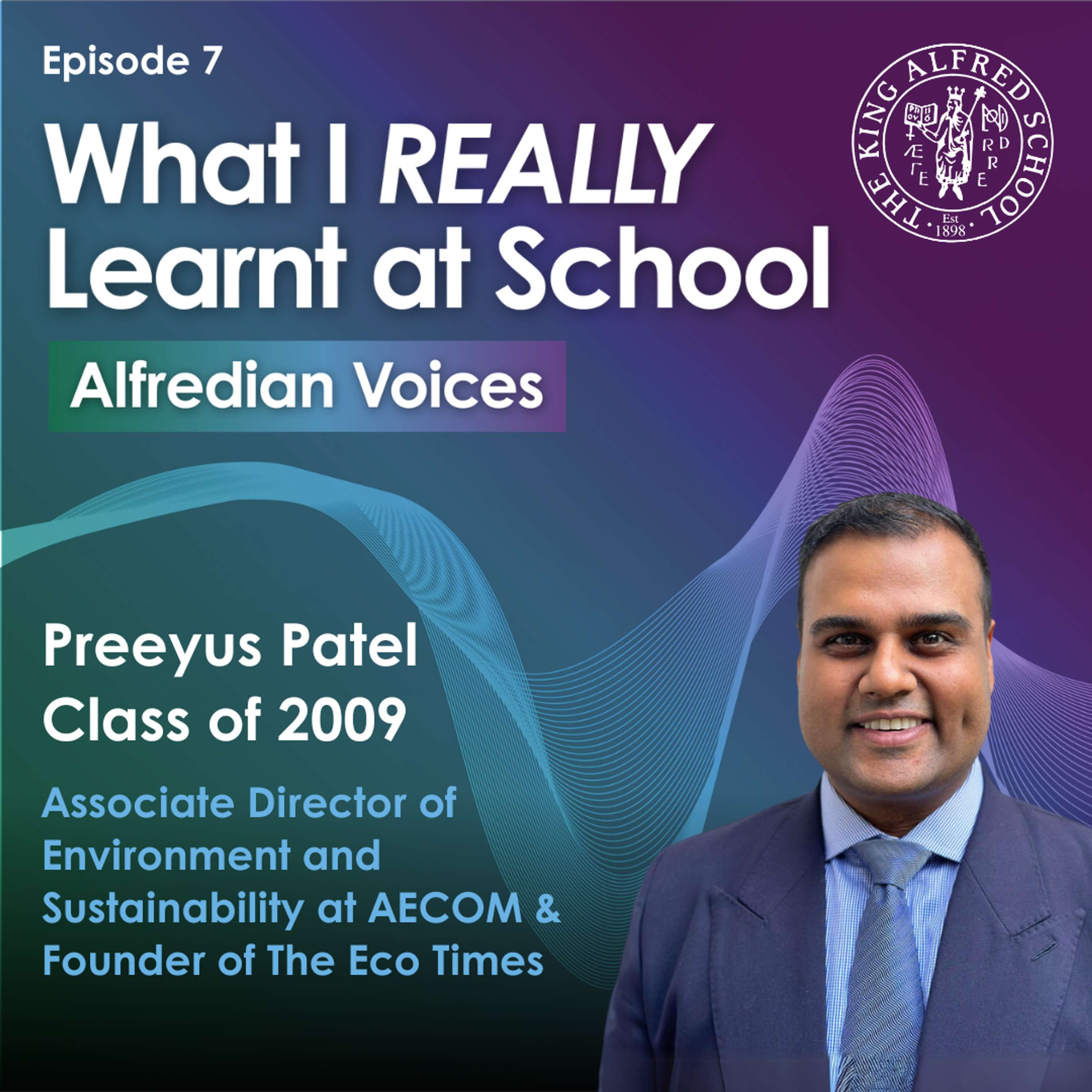 What I REALLY Learnt at School  - Alfredian Voices