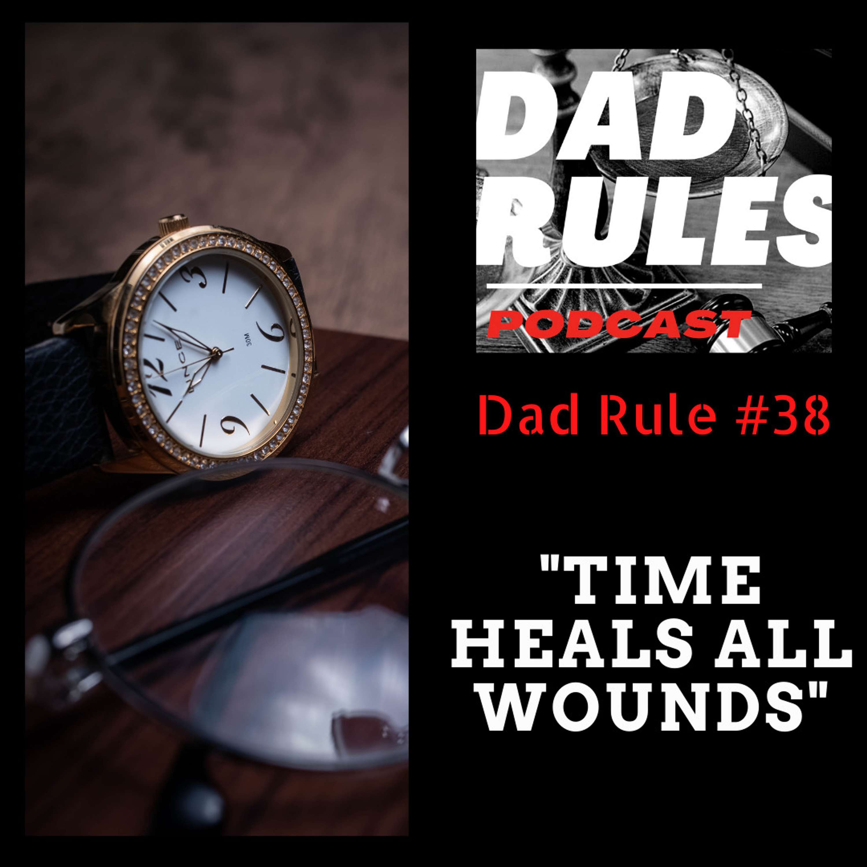 The Dad Rules Podcast