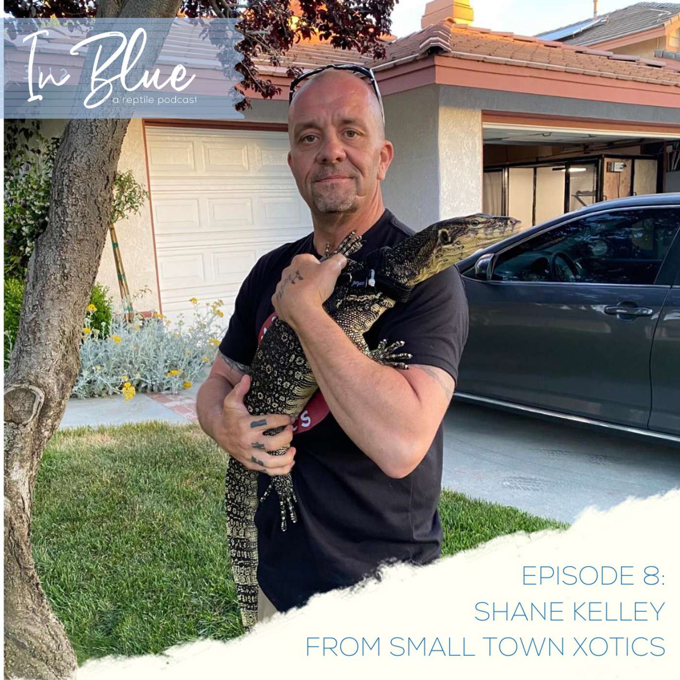 Episode 8 Shane Kelley, Small Town Xotics