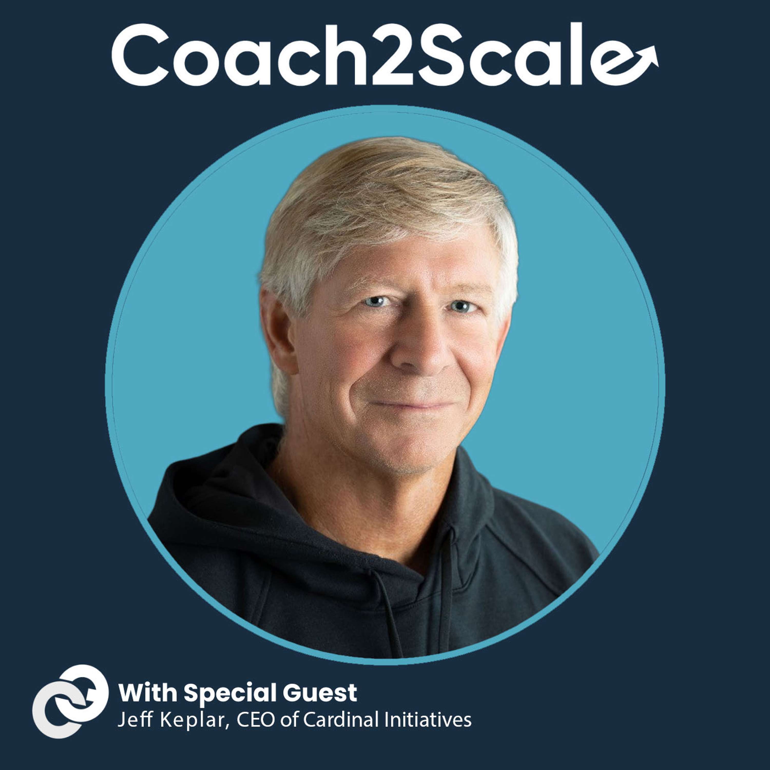 Coach2Scale: How Modern Leaders Build A Coaching Culture