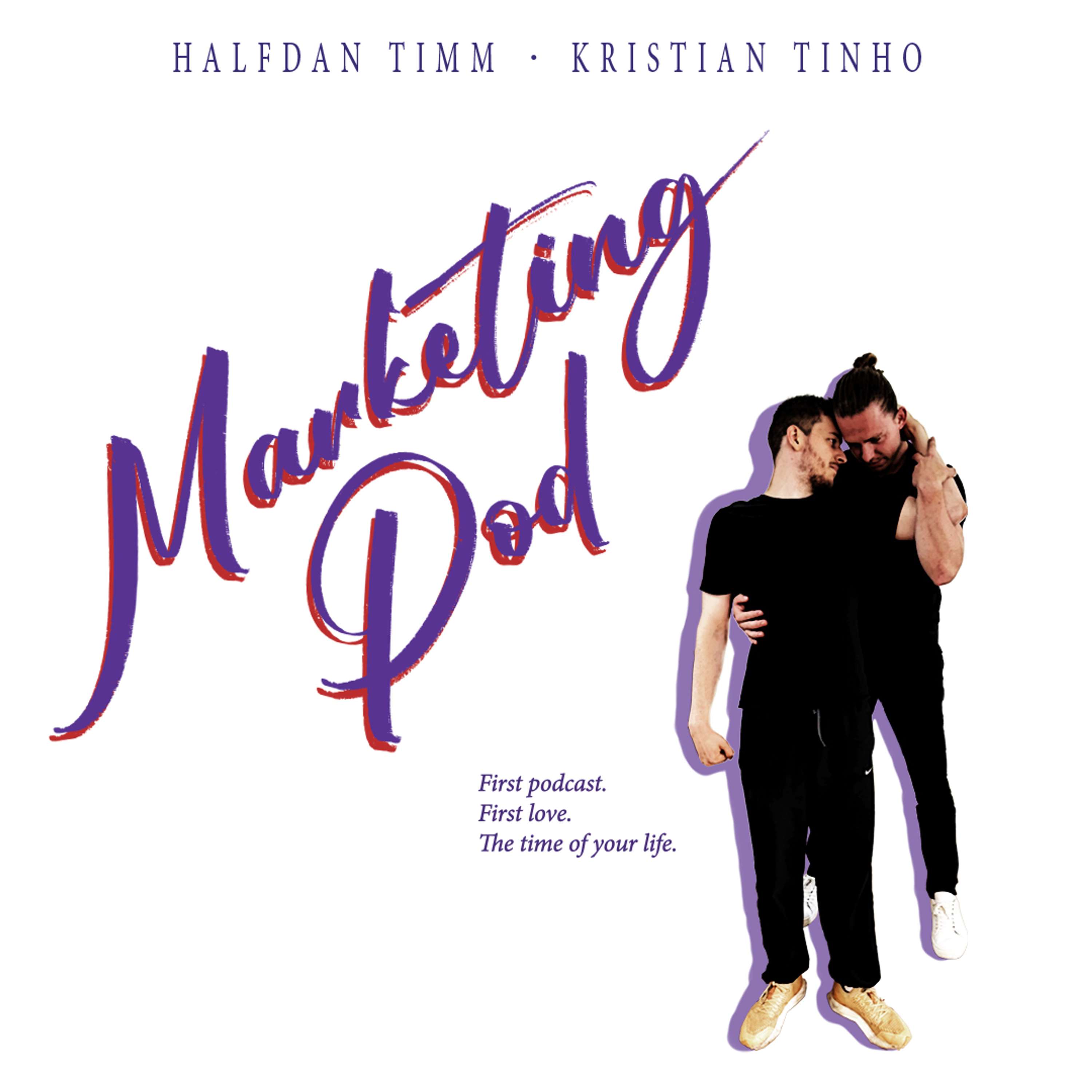 Marketingpod.dk med Halfdan Timm & Kristian Tinho