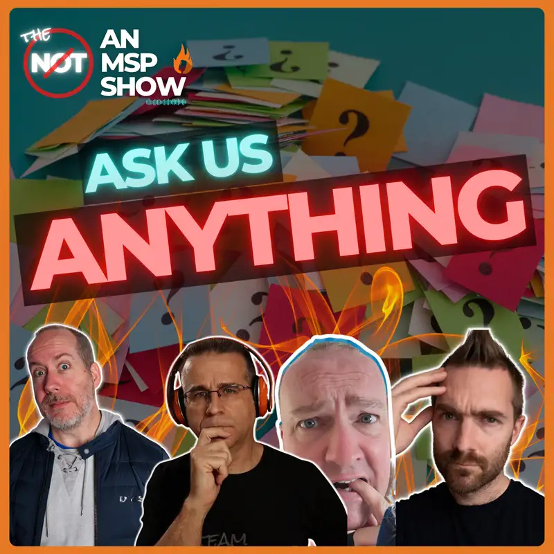 Episode 45: Ask Us Anything