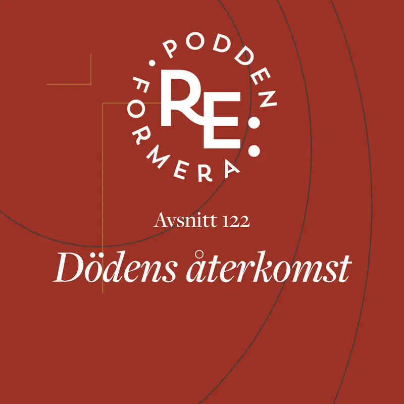 Avsnitt 122 - Dödens återkomst 