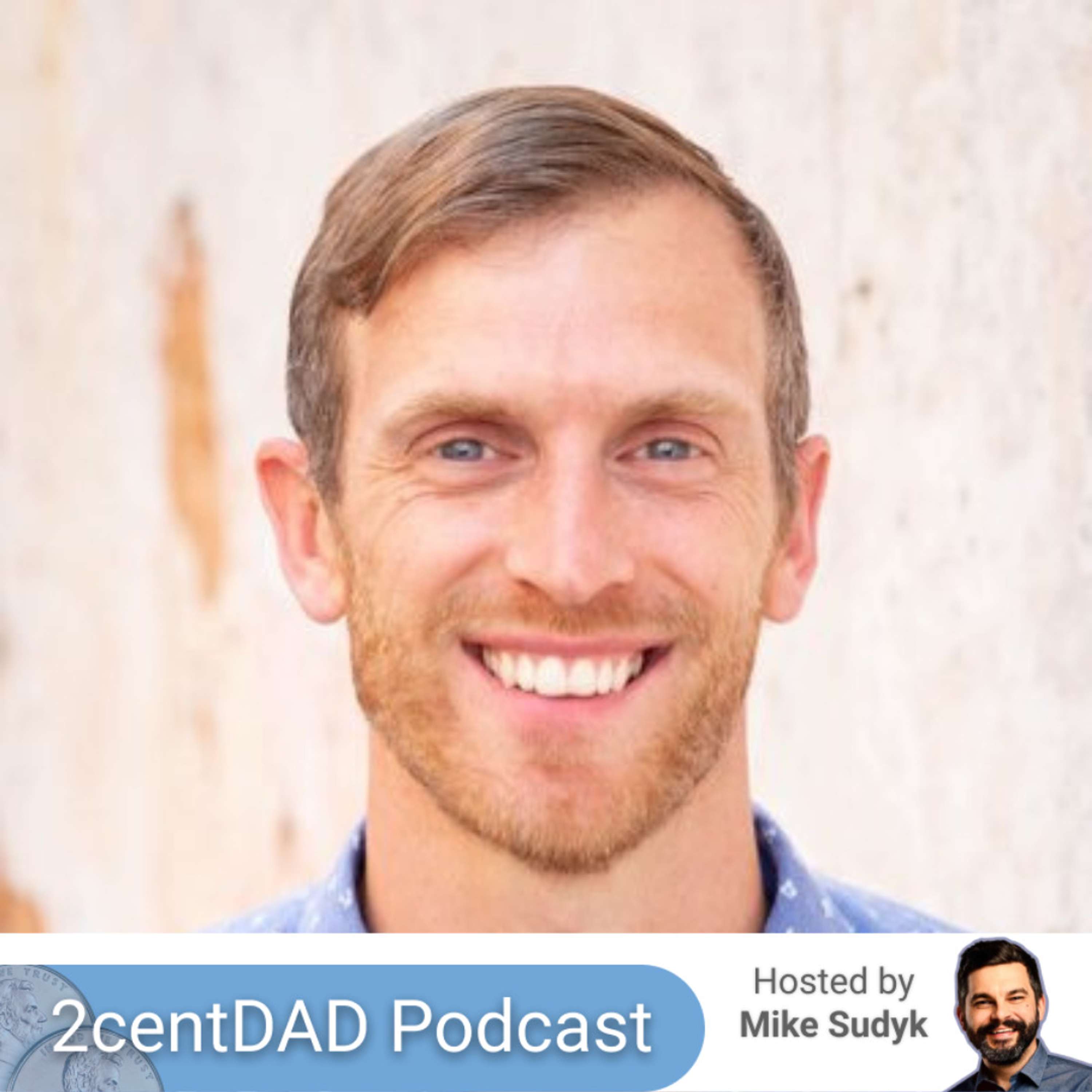 2 Cent Dad Podcast