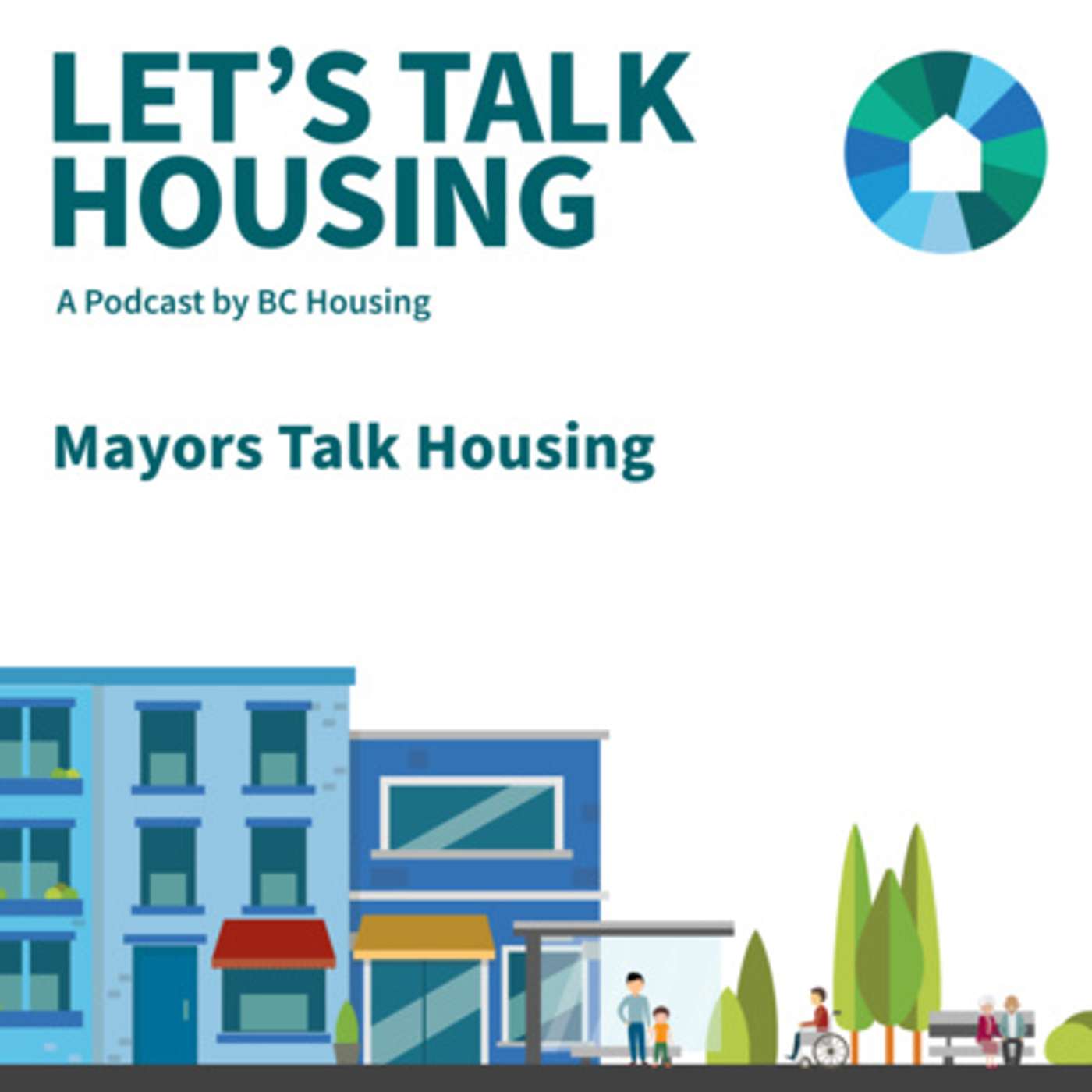 S2E2 - Mayors Talk Housing