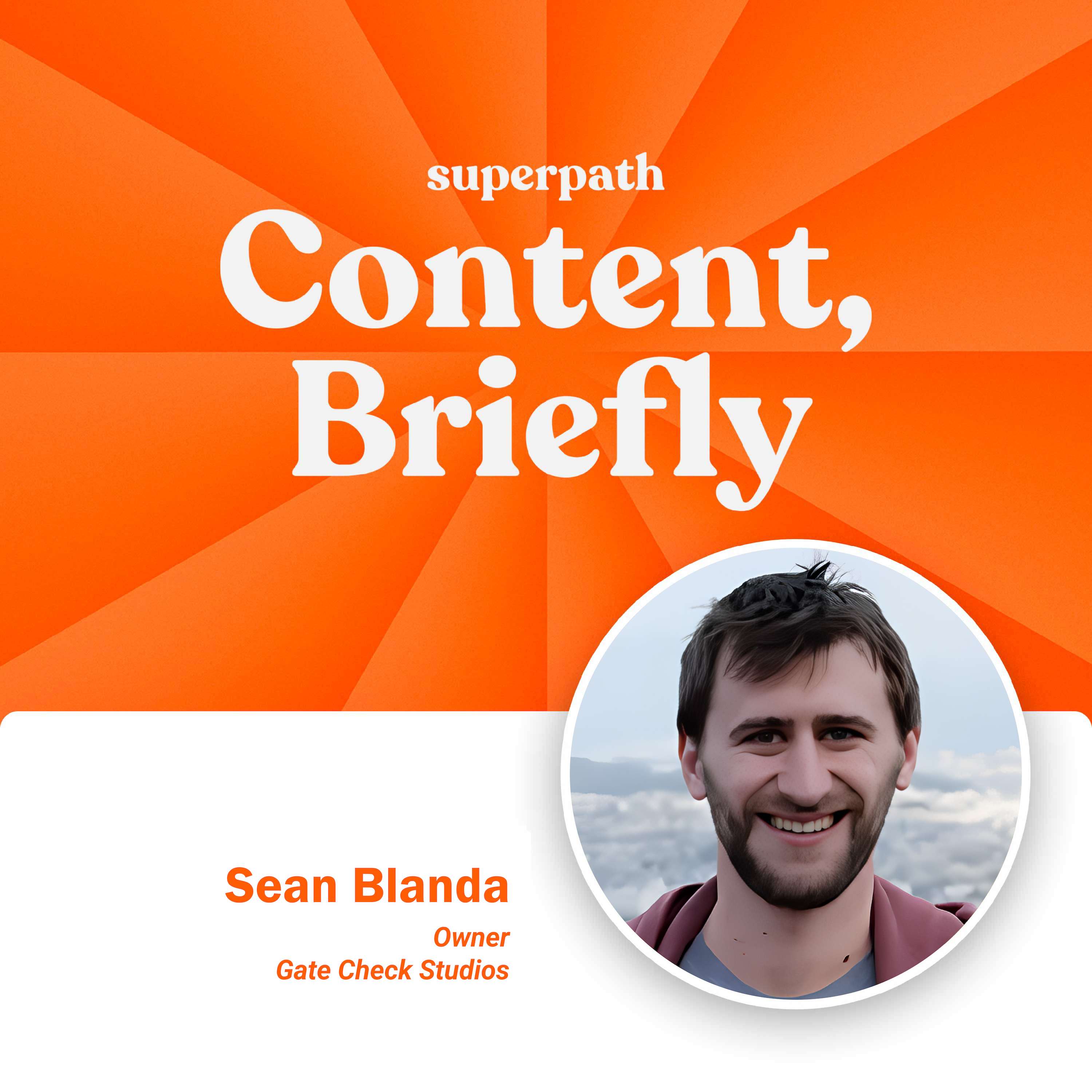 Content, Briefly