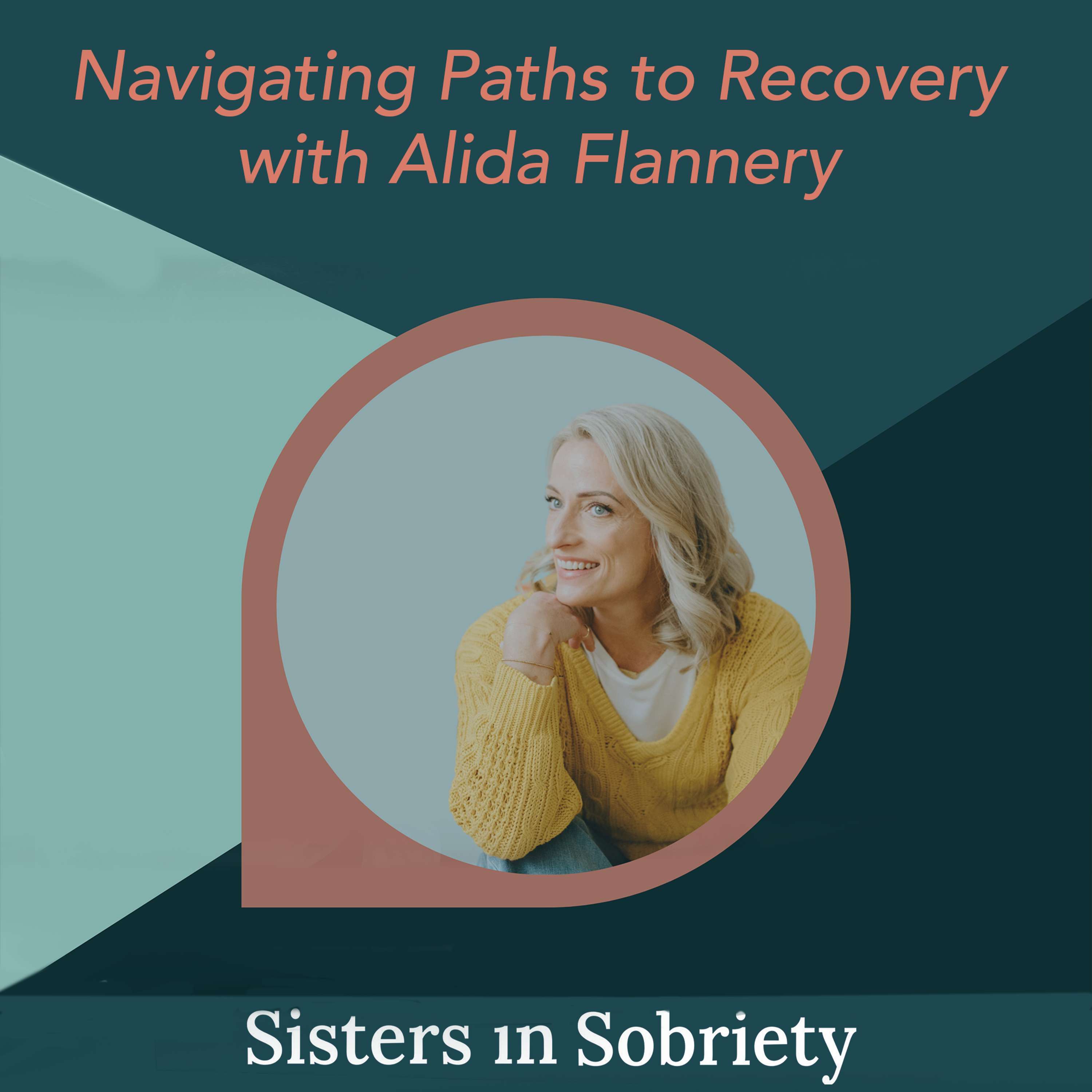 Navigating Paths to Recovery with Alida Flannery