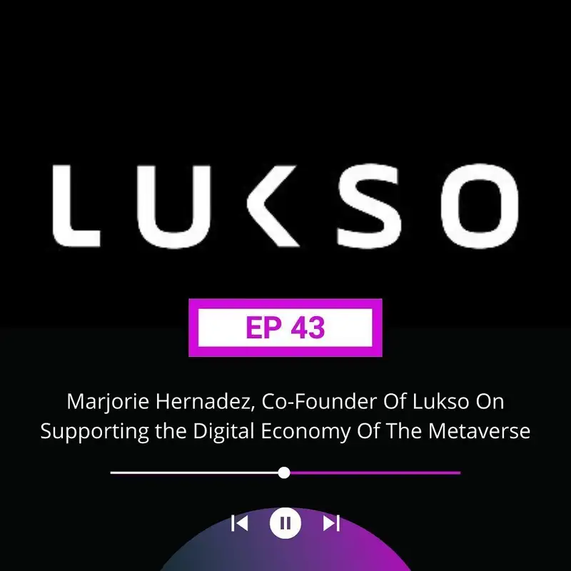 Marjorie Hernadez, Co-Founder Of Lukso On Supporting the Digital Economy Of The Multiverse, Plus: DKNY NFT, Opensea's Surprisingly Small Team, And More...