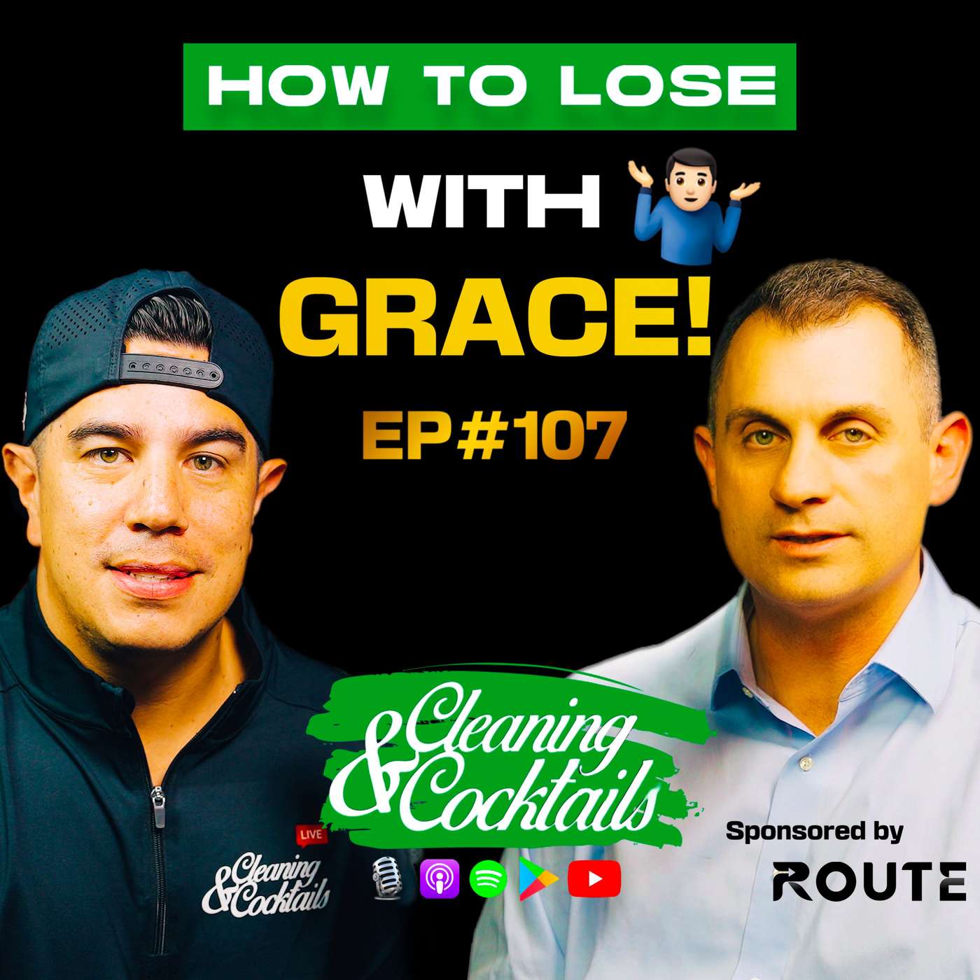 How To Loose With Grace, Feat. John Brady from St. Moritz Building Services EP#107 How To Loose With Grace, Feat. John Brady from St. Moritz Building Services EP#107