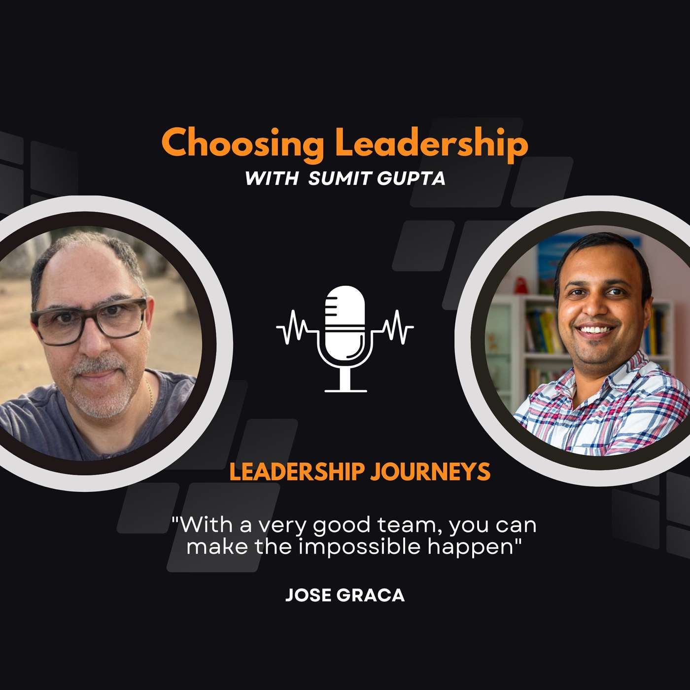 Leadership Journeys [69] - Jose Graca - 