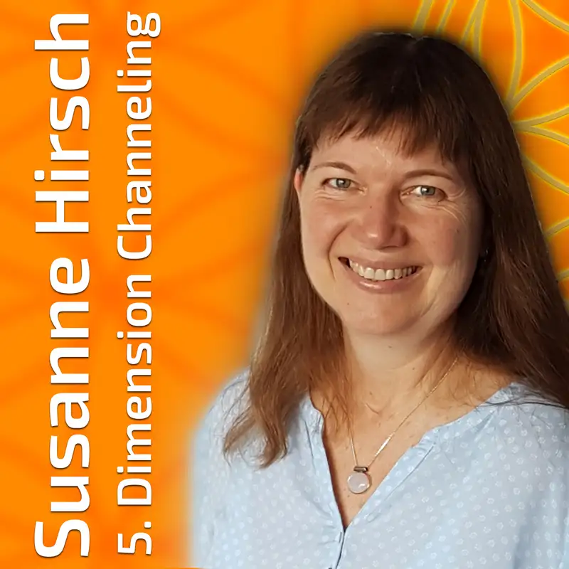 #028 Mit Aiolah in die 5. Dimension - Susanne Hirsch