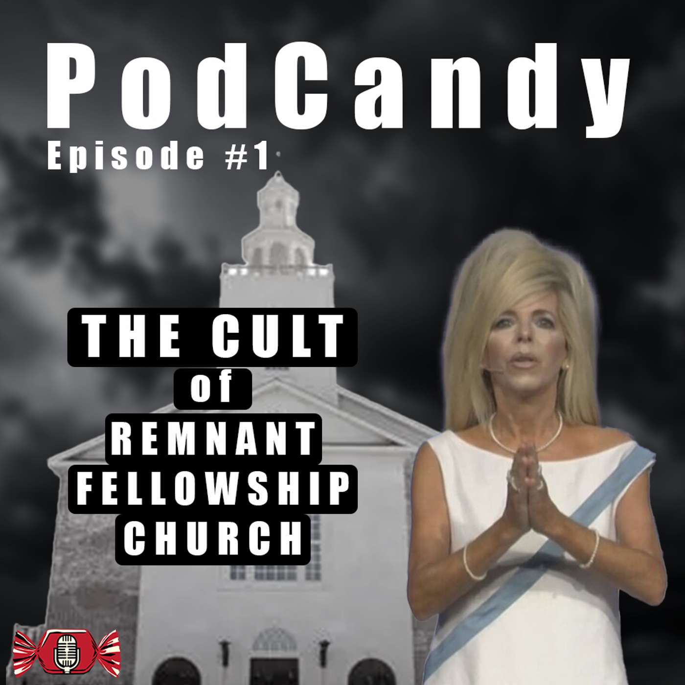 The Cult of Remnant Fellowship Church