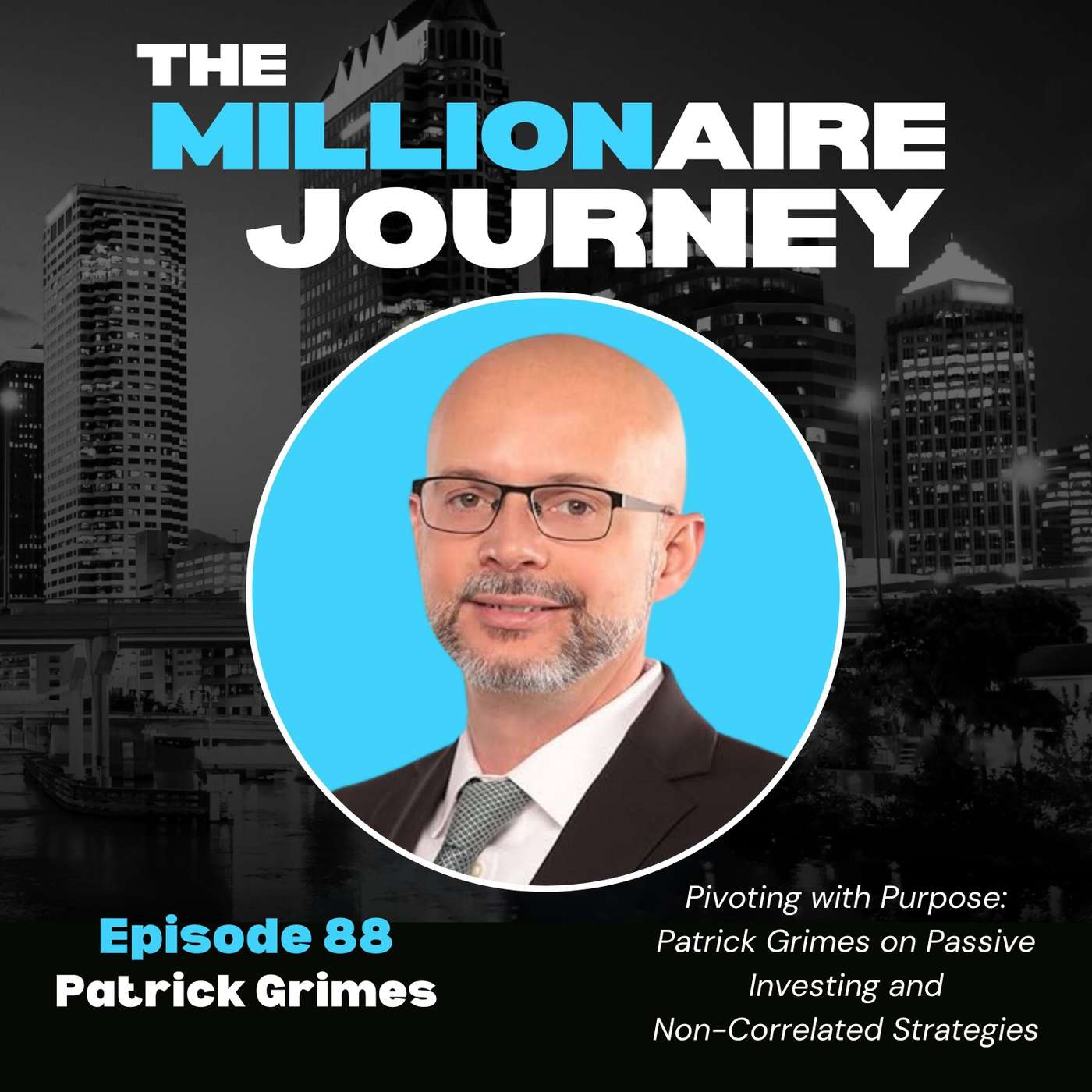 The Millionaire Journey Podcast