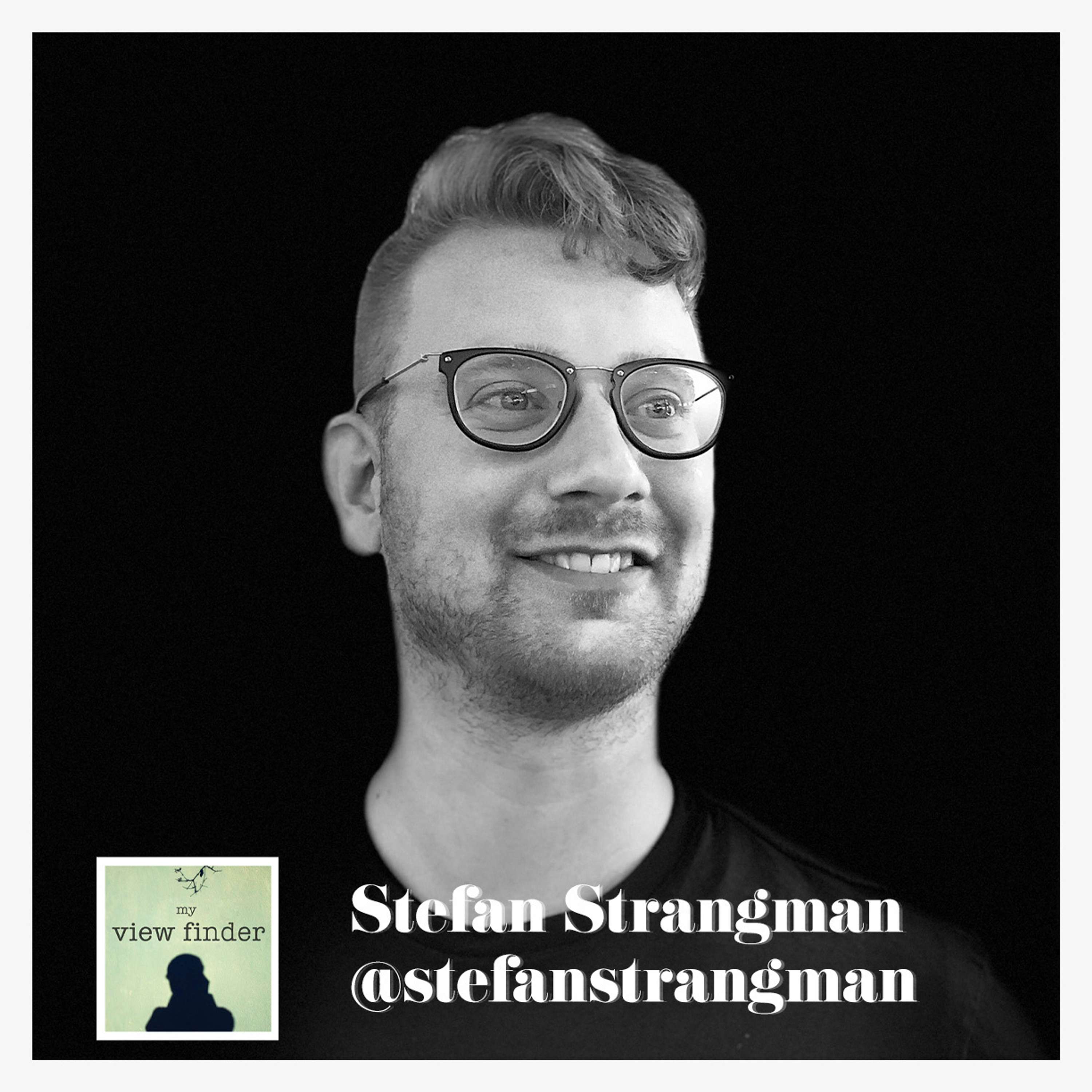 Stefan Strangman - Photojournalism and Values - Part 2