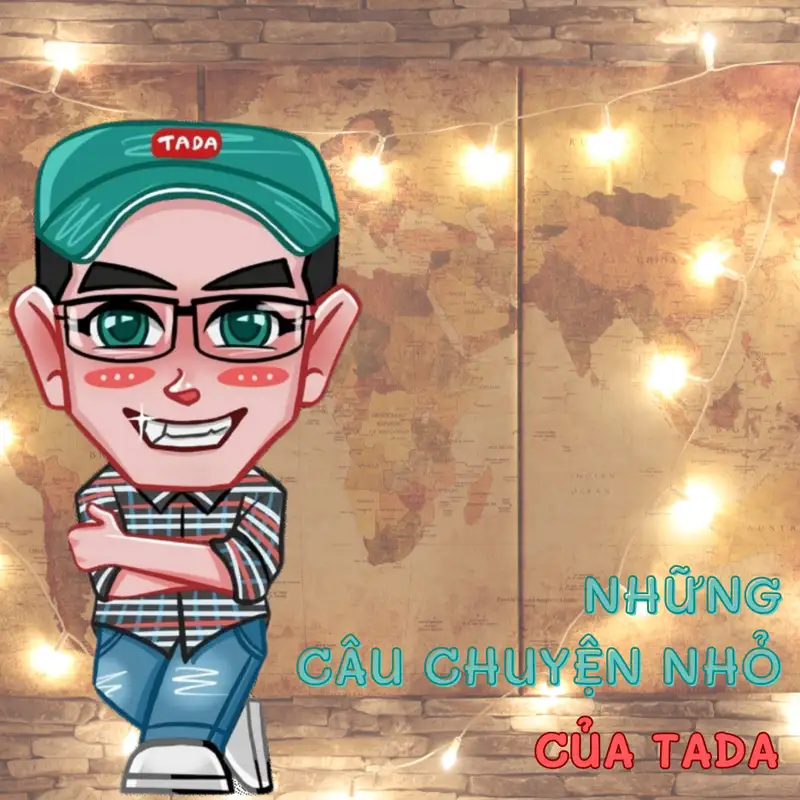  Những câu chuyện nhỏ của Tada 