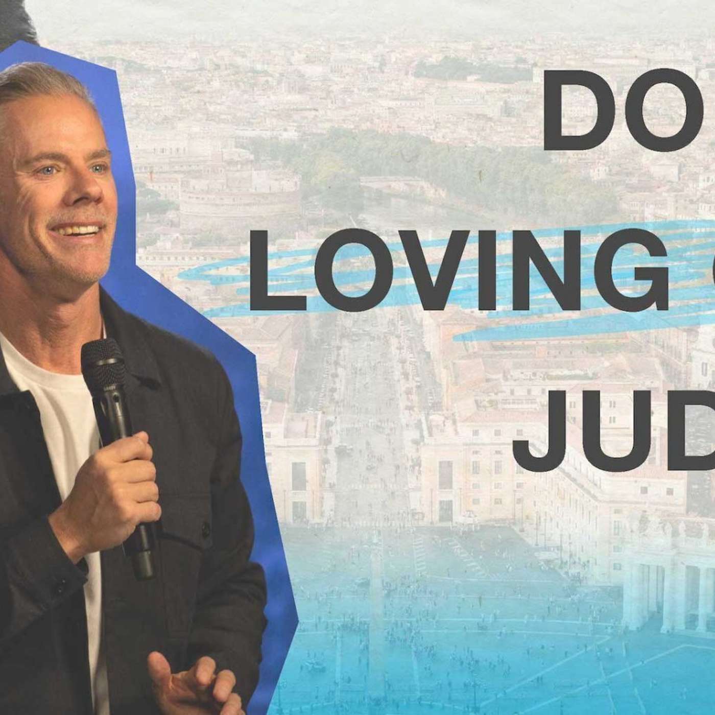Does a Loving God Judge?