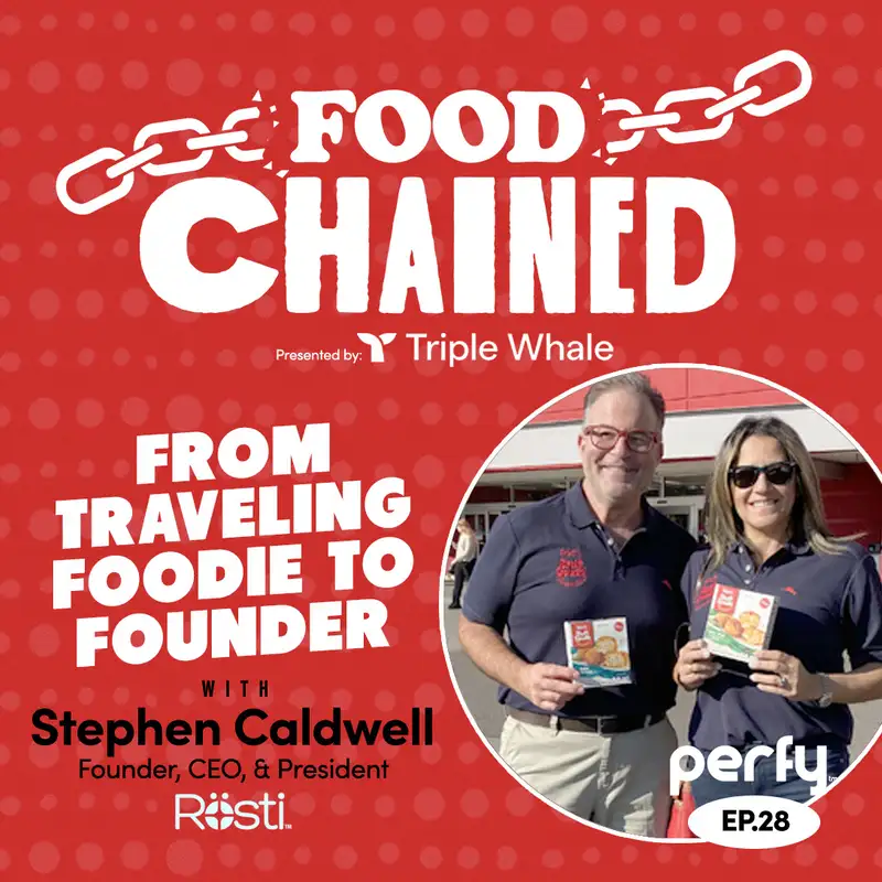 From Traveling Foodie to Founder w/ Stephen Caldwell of Rösti Stuft Spuds