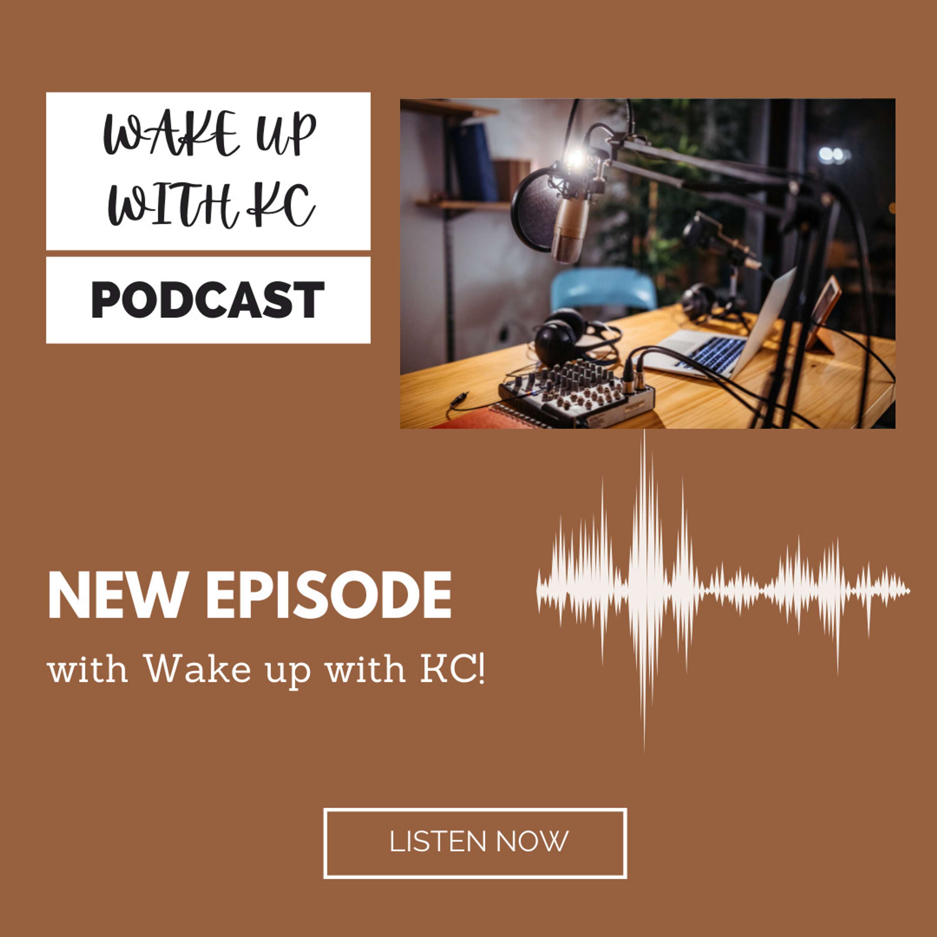 Wake Up with KC
