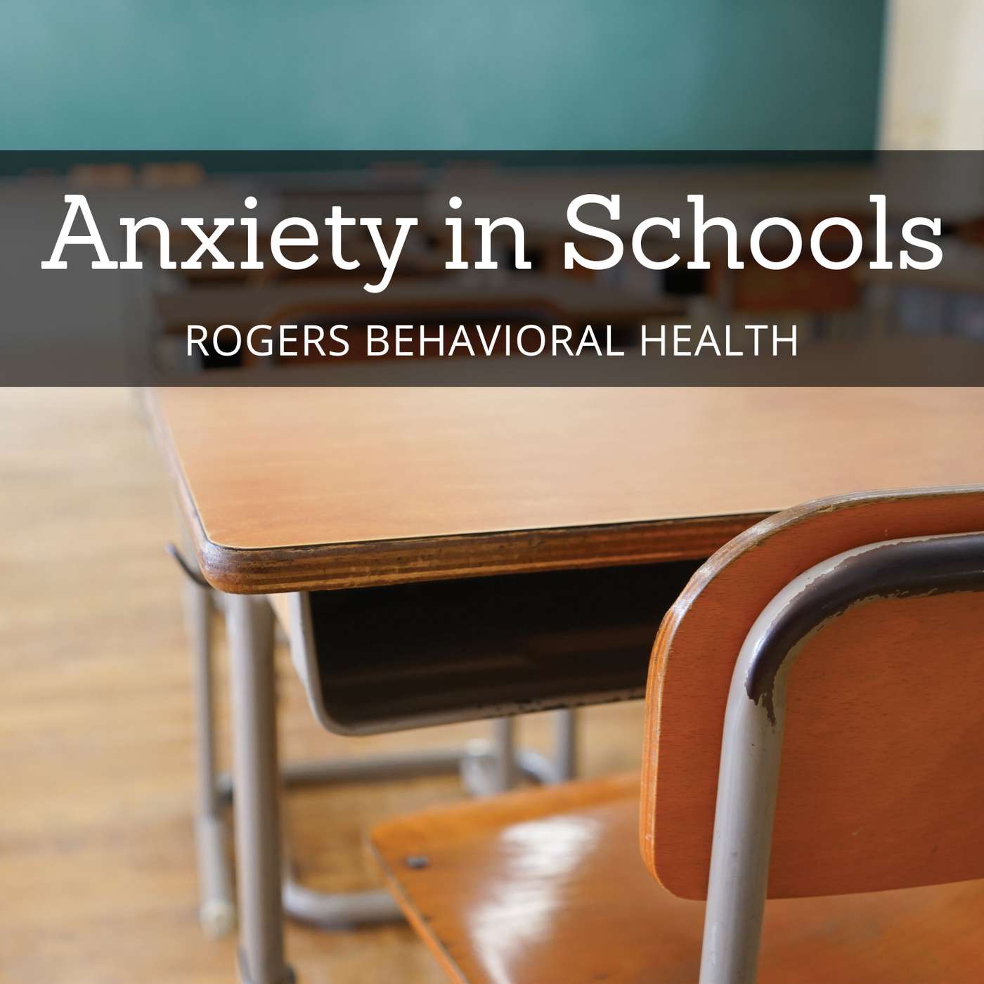 Anxiety in Schools