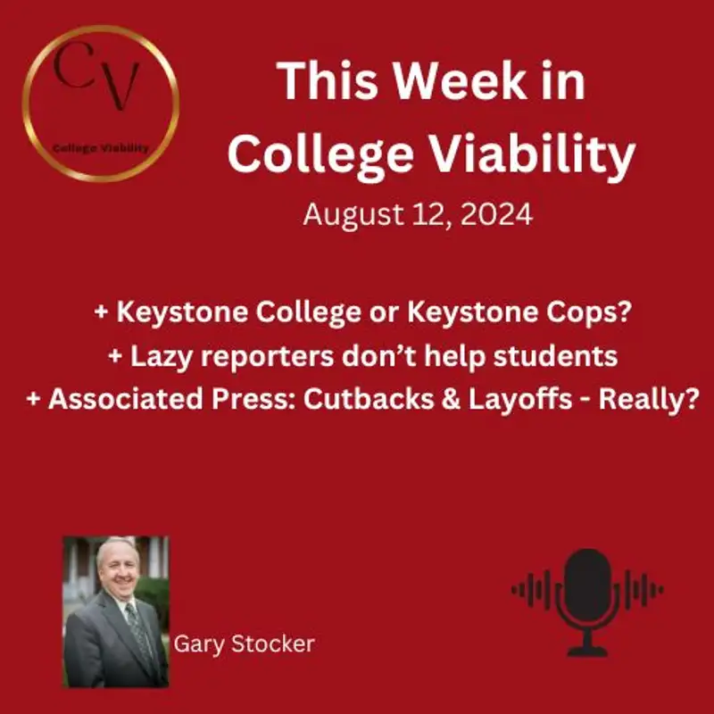 This Week In College Viability (TWICV) for August 12, 2024