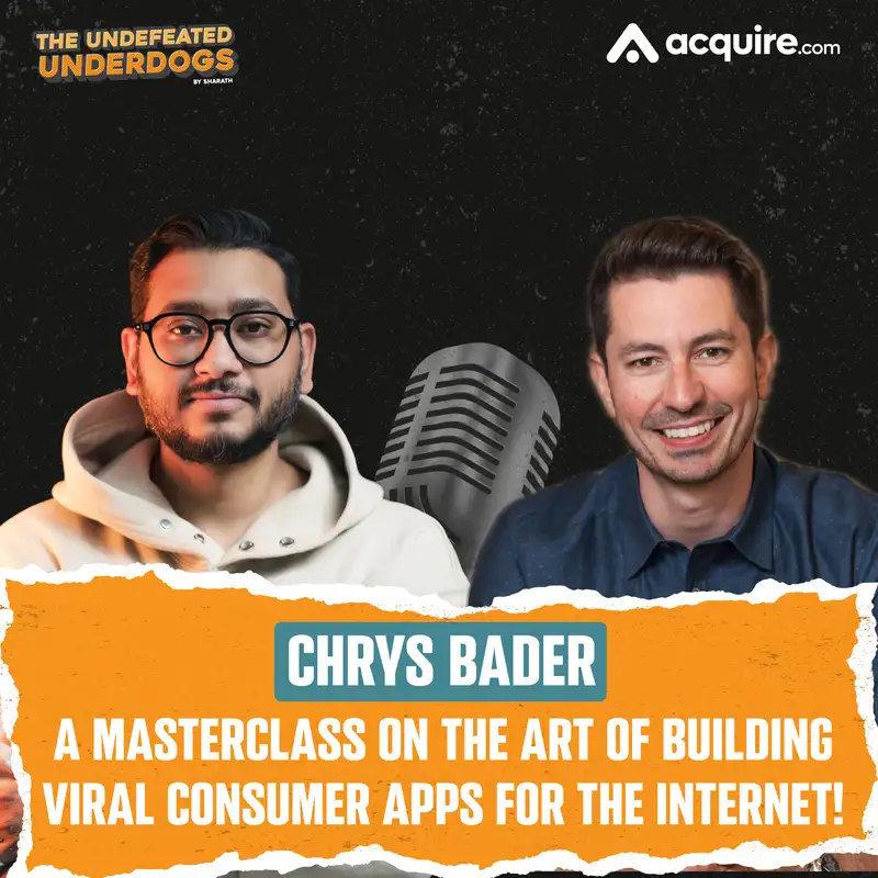 Chrys Bader - A masterclass on the art of building viral consumer apps for the Internet!