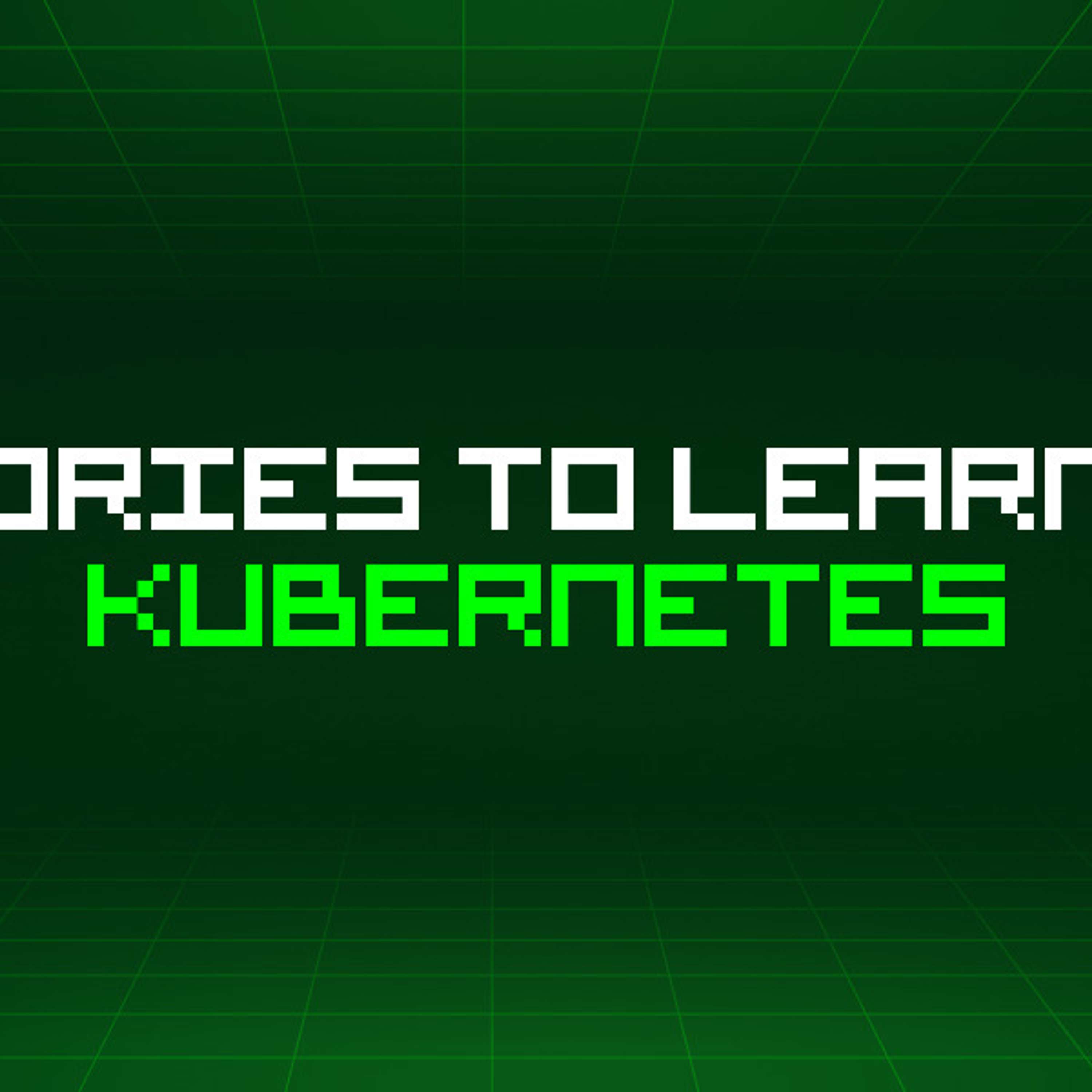 419 Stories To Learn About Kubernetes