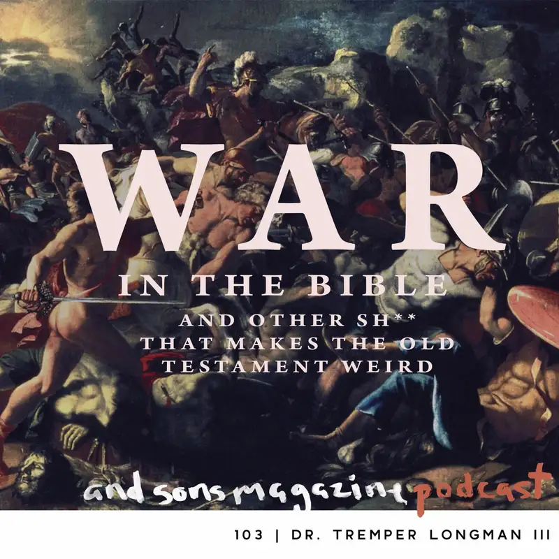 103 | Dr. Tremper Longman III - Old Testament Controversies