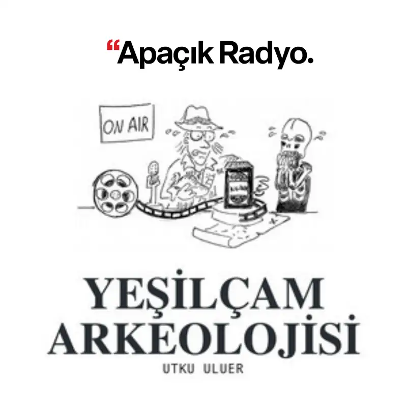 Yeşilçam Arkeolojisi