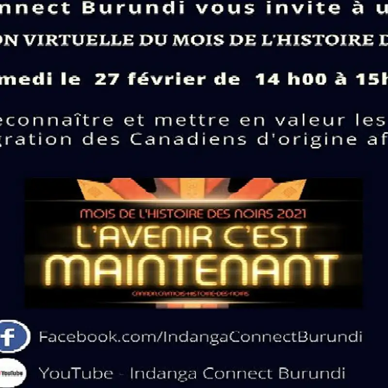 Connect Burundi : souligner les efforts d’intégration des Canadiens et Canadiennes Noirs originaires d’Afrique
