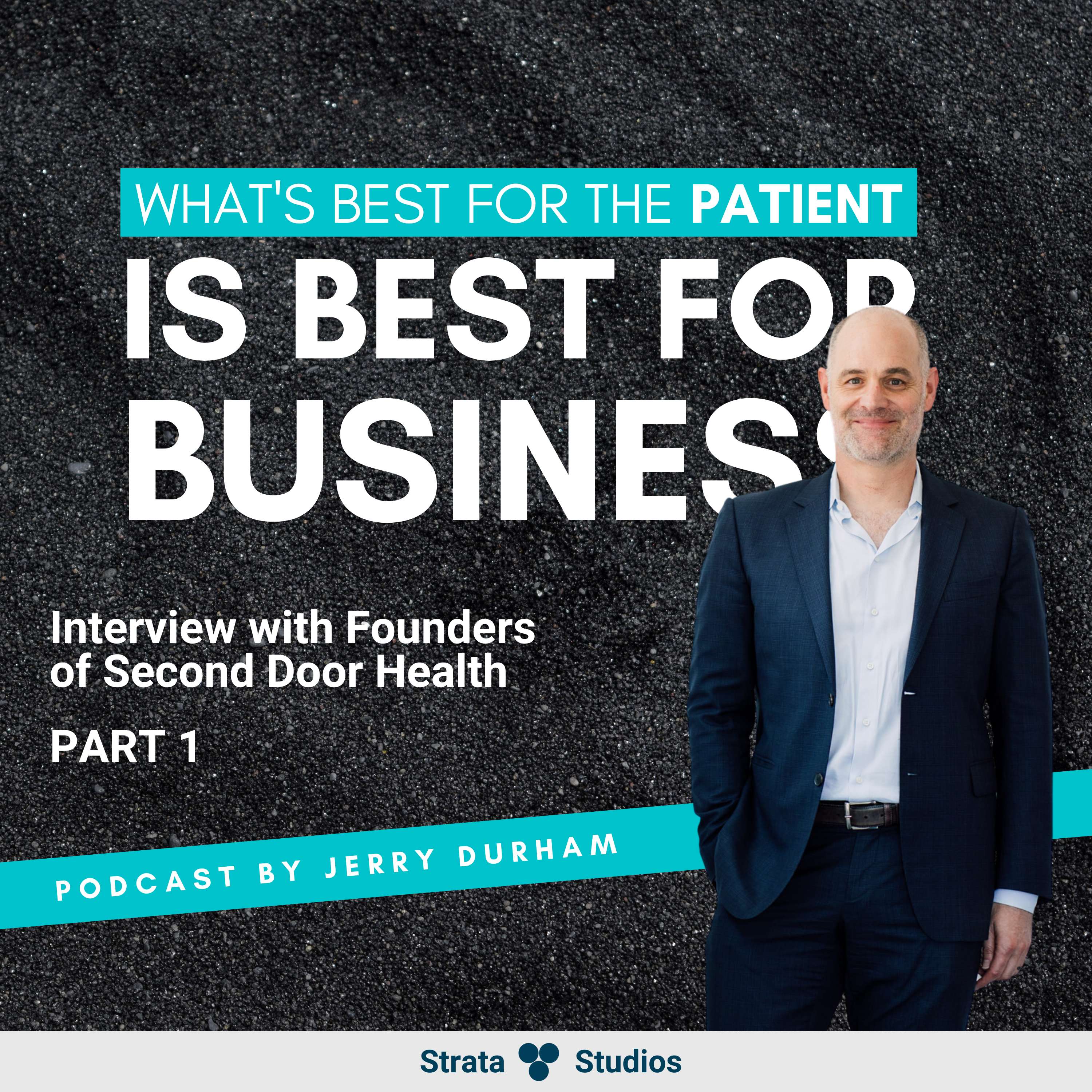 Going Direct to Employer: The demand is insane! PART 1 - Interview with Scott Hebert, Ryan Klepps, Founders of Second Door Health