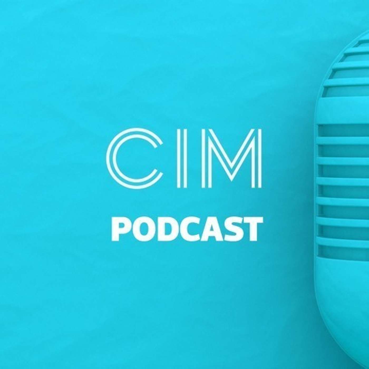 CIM Marketing Podcast