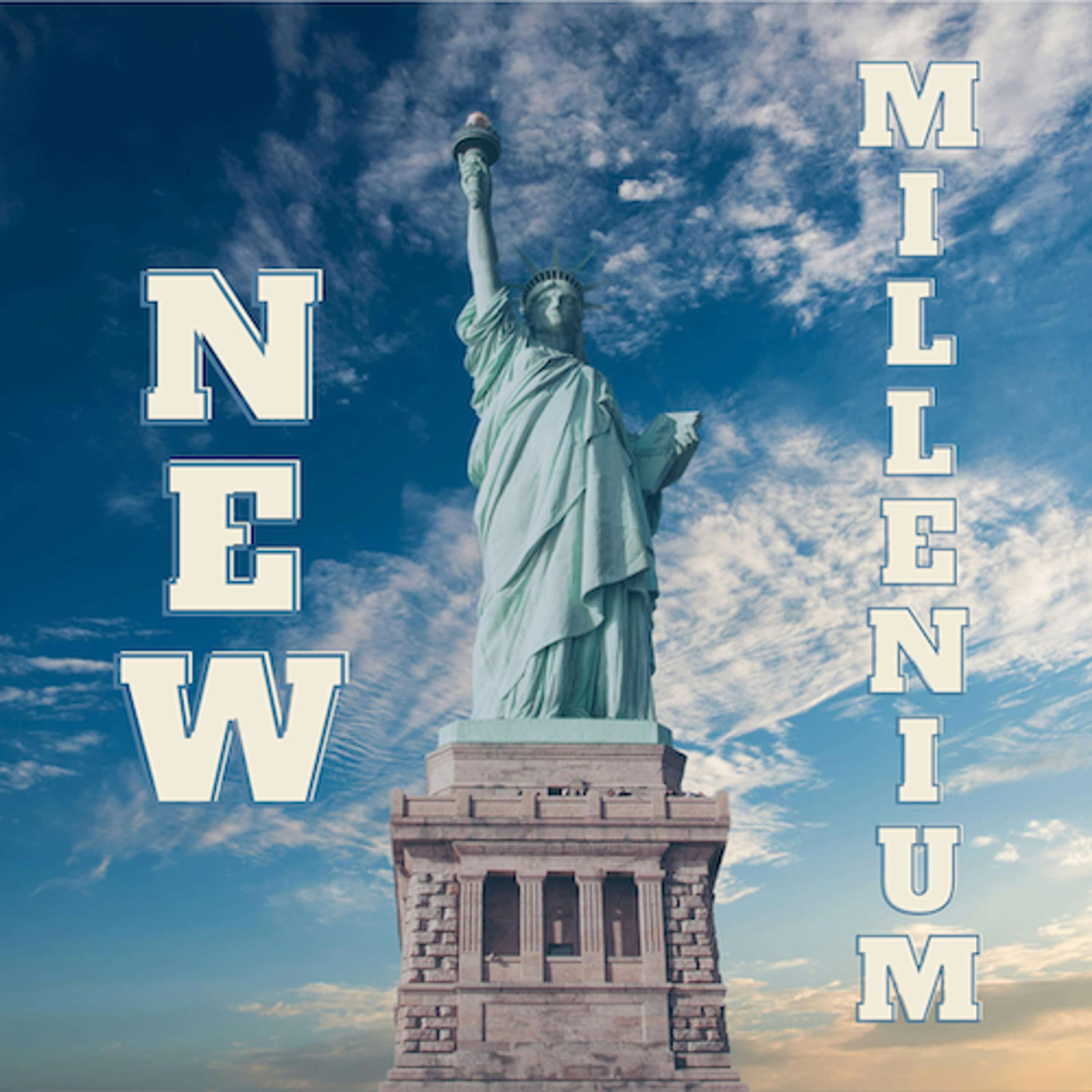 NEW MILLENIUM