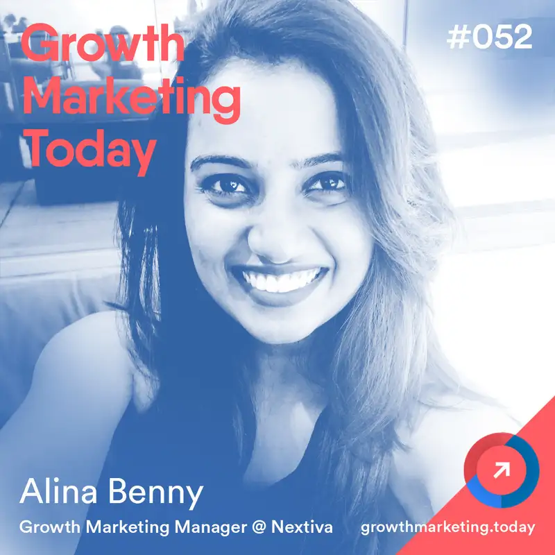 How Nextiva's Organic Traffic Grew by 107% in 6 Months – Alina Benny – Growth at Nextiva (GMT052)