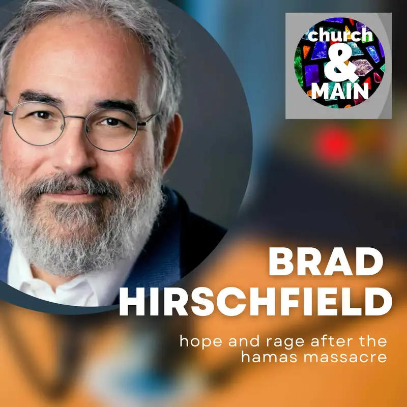 Episode 157: Hope Amid Terrorism with Rabbi Brad Hirschfield
