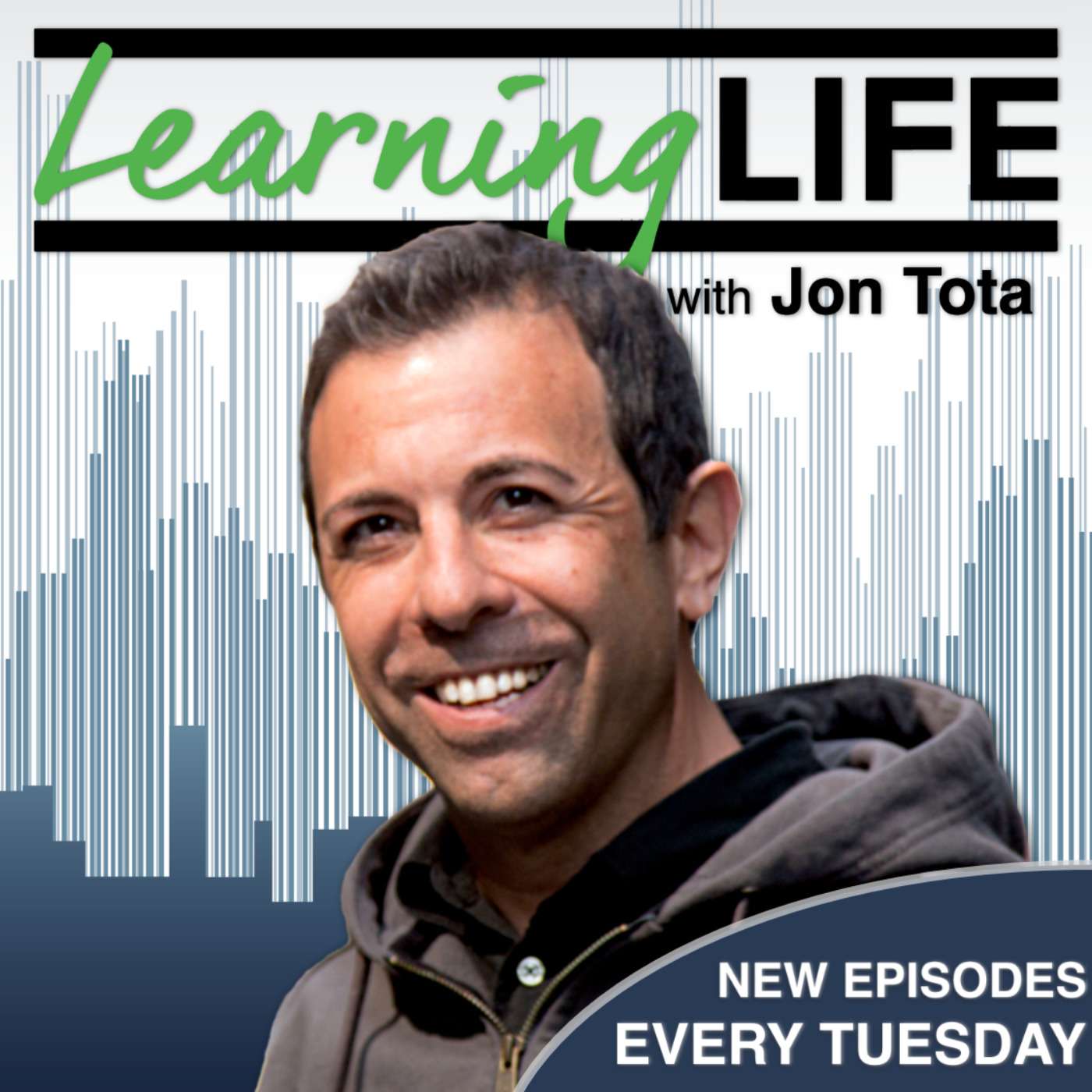 Learning Life with Jon Tota