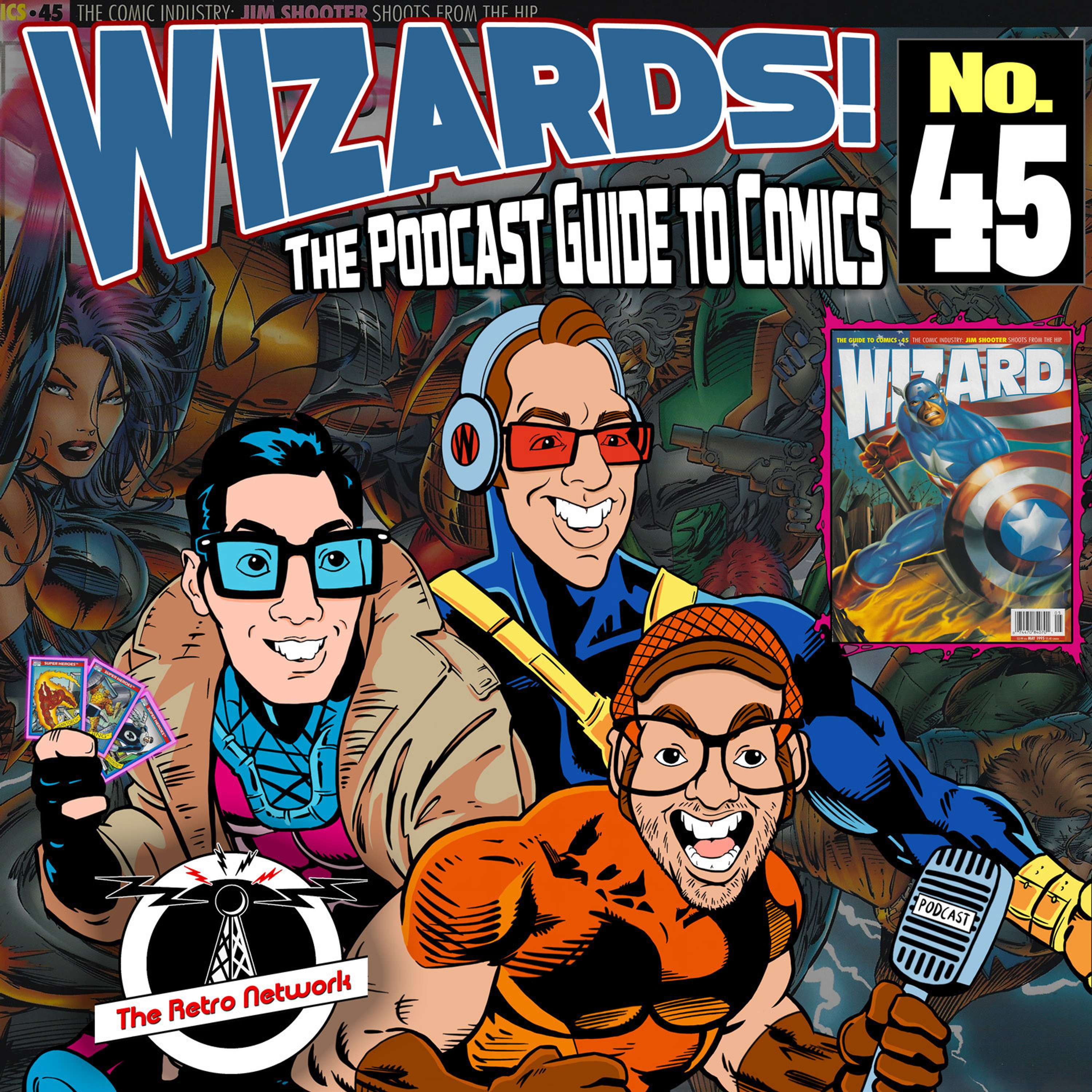WIZARDS The Podcast Guide To Comics