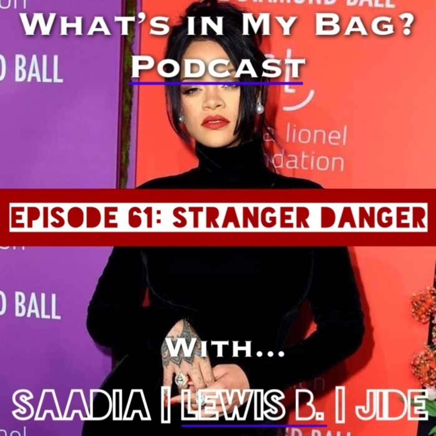 What\'s in My Bag? (Podcast)