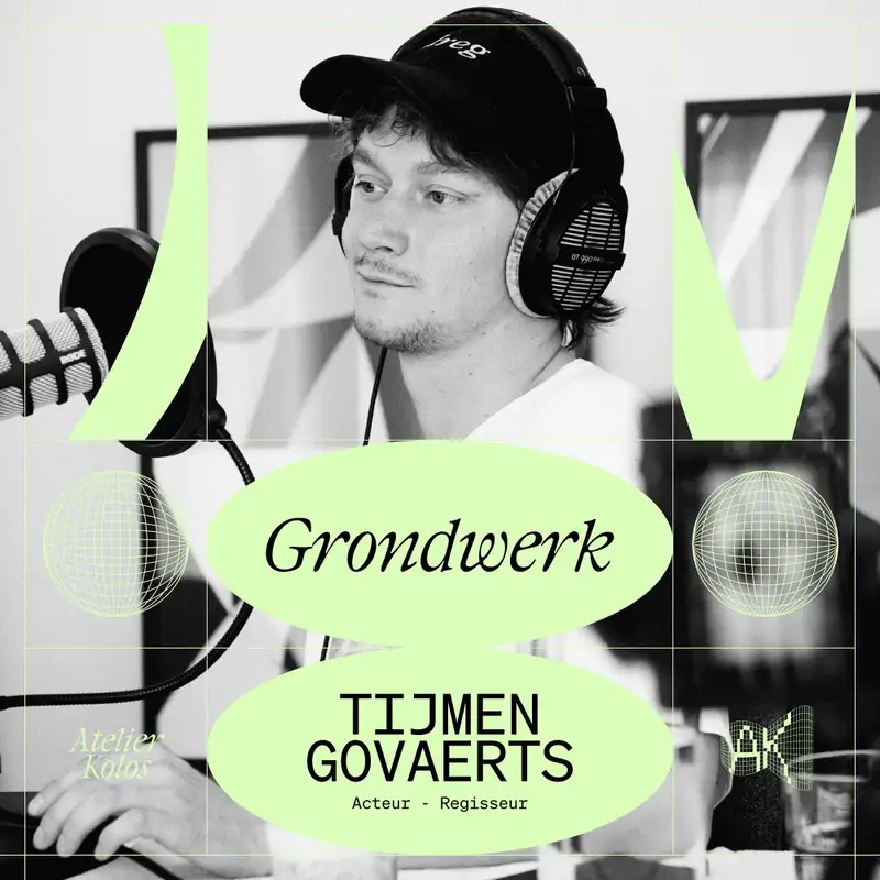 S1/E1 Tijmen Govaerts, acteur en regisseur