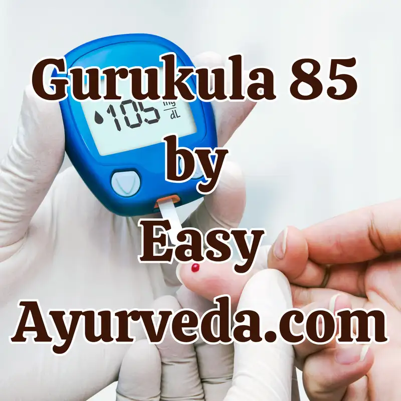 Gurukula 85: Impact of Stress on Diabetes