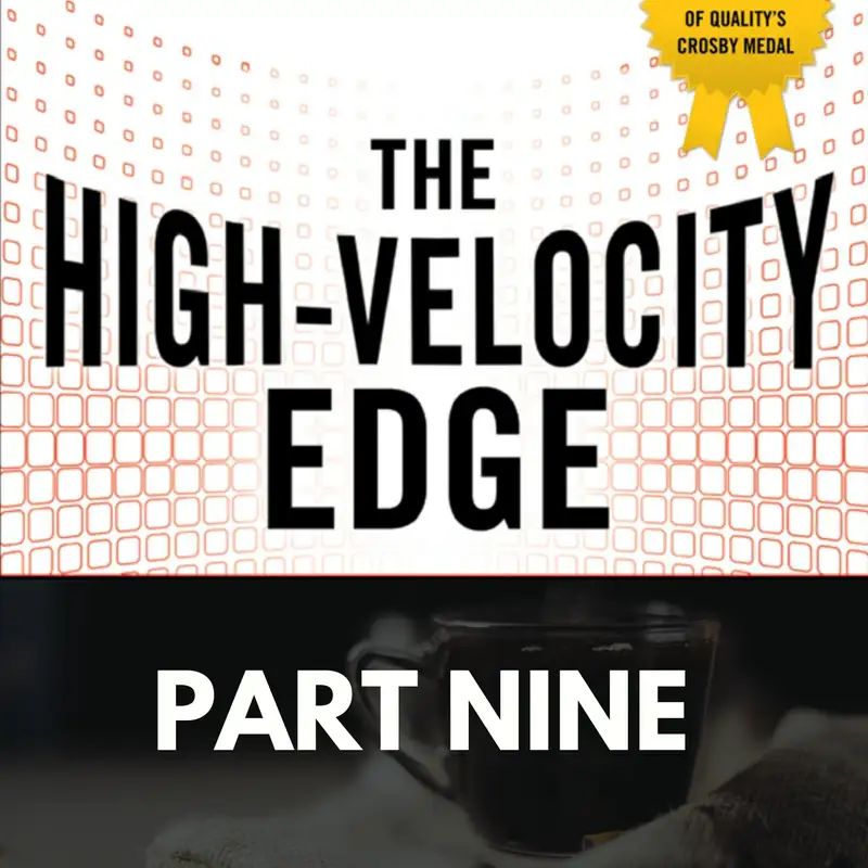 The High-Velocity Edge: Part Nine