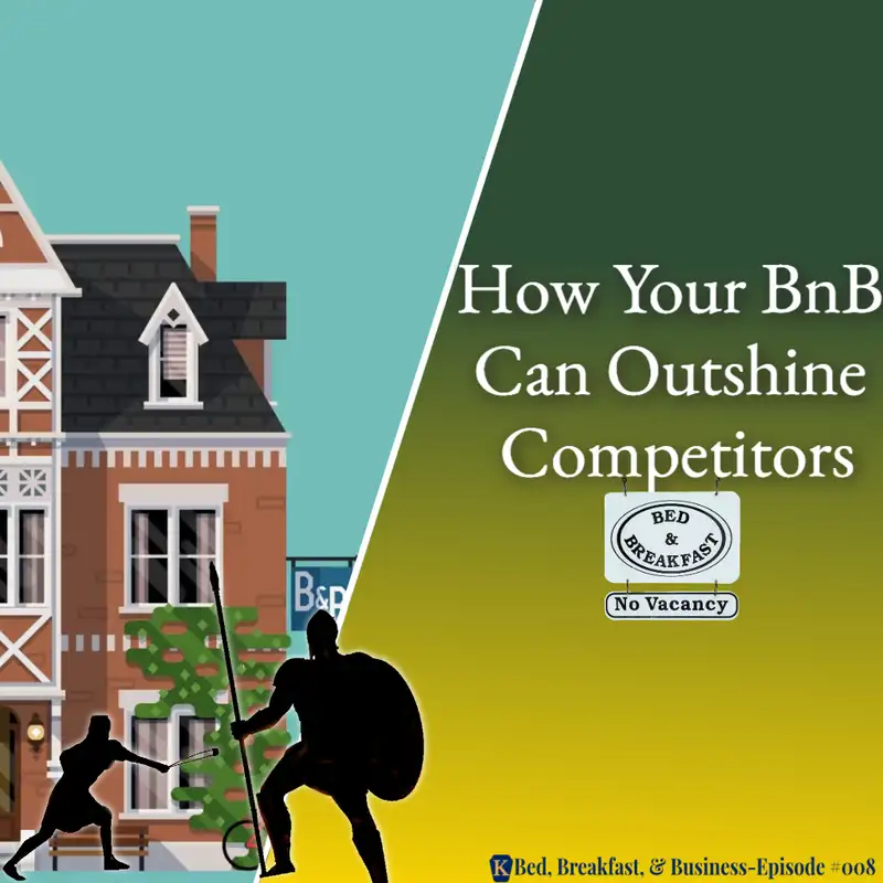 How Your BnB Can Outshine Competitors-009