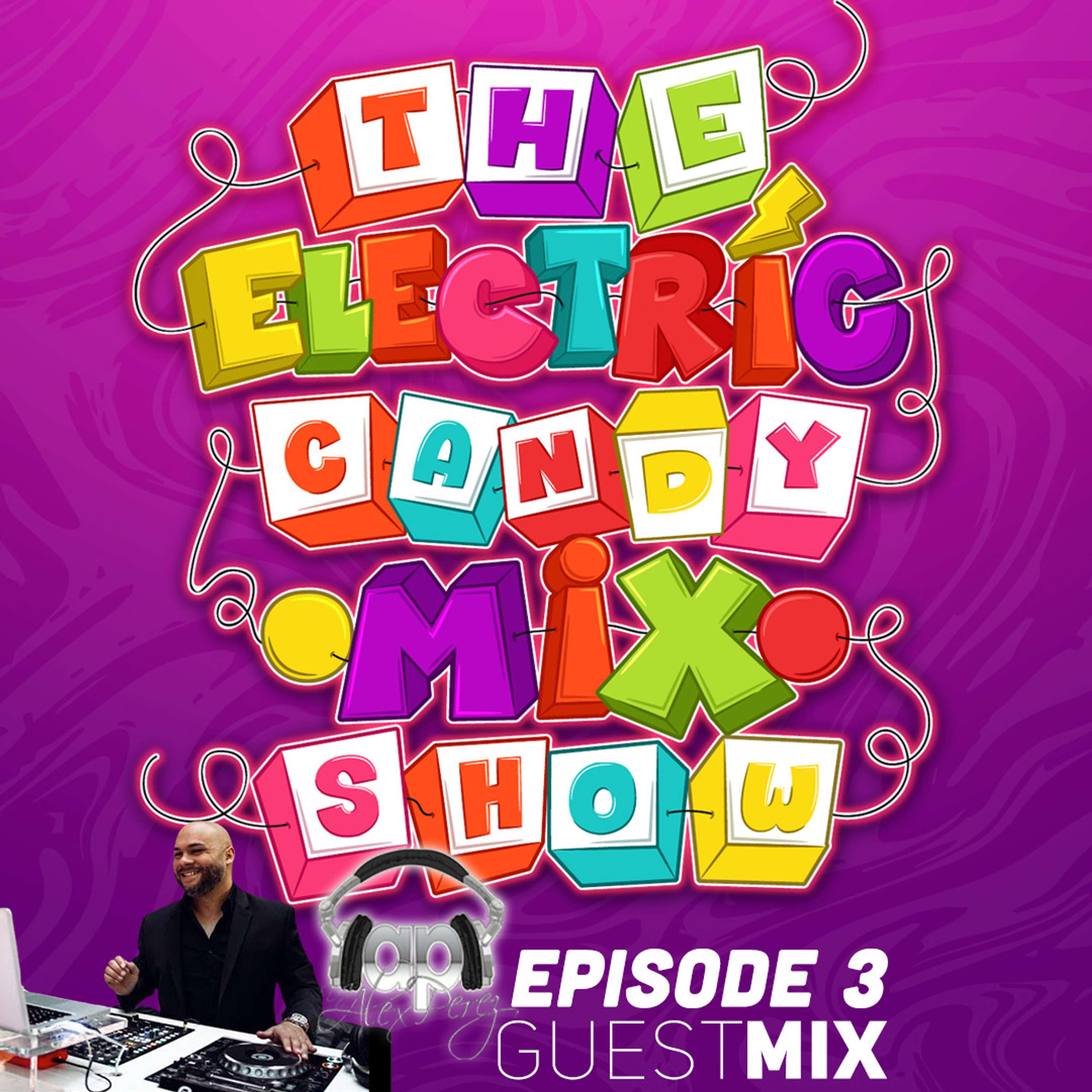 The Electric Candy MixShow