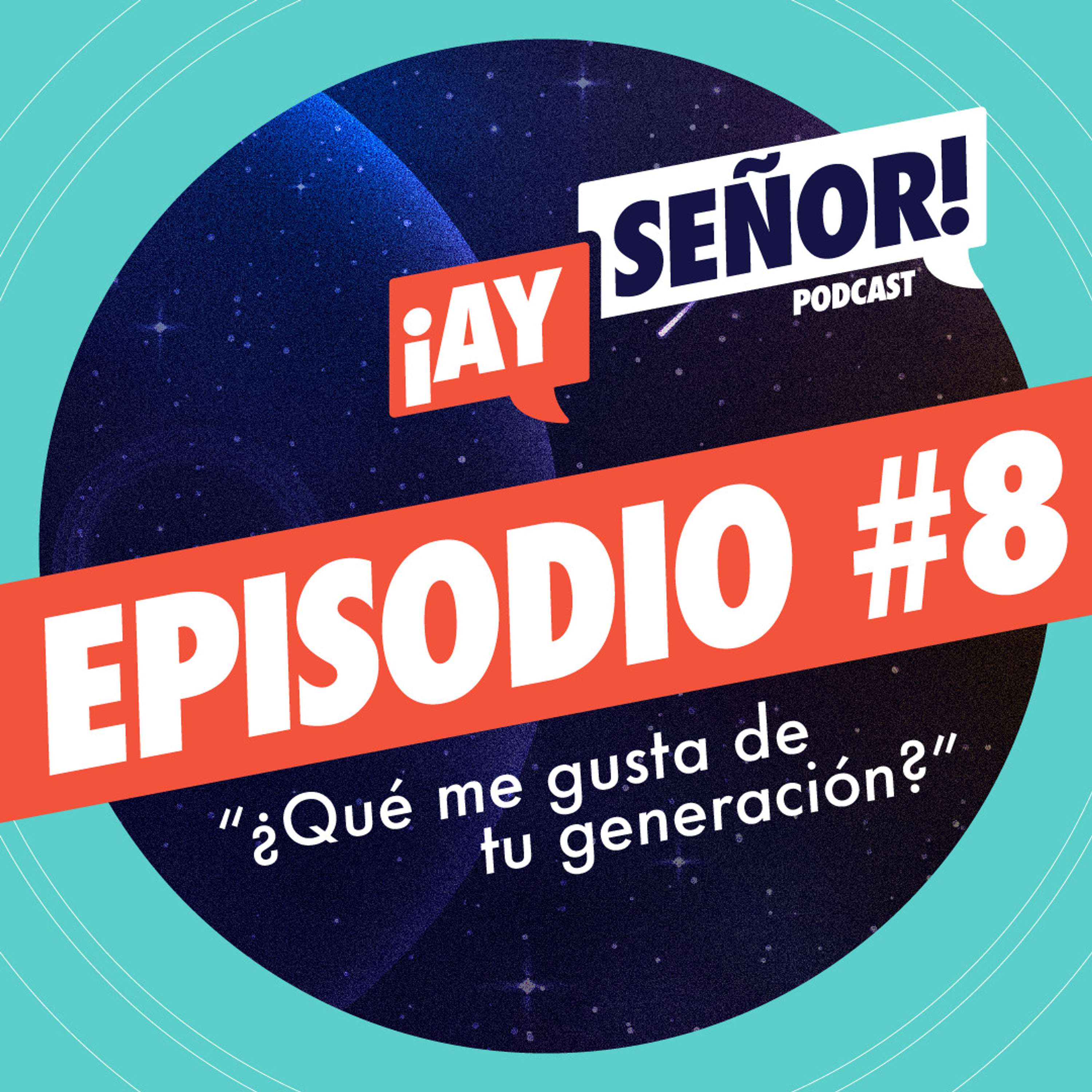 ¡Ay Señor!