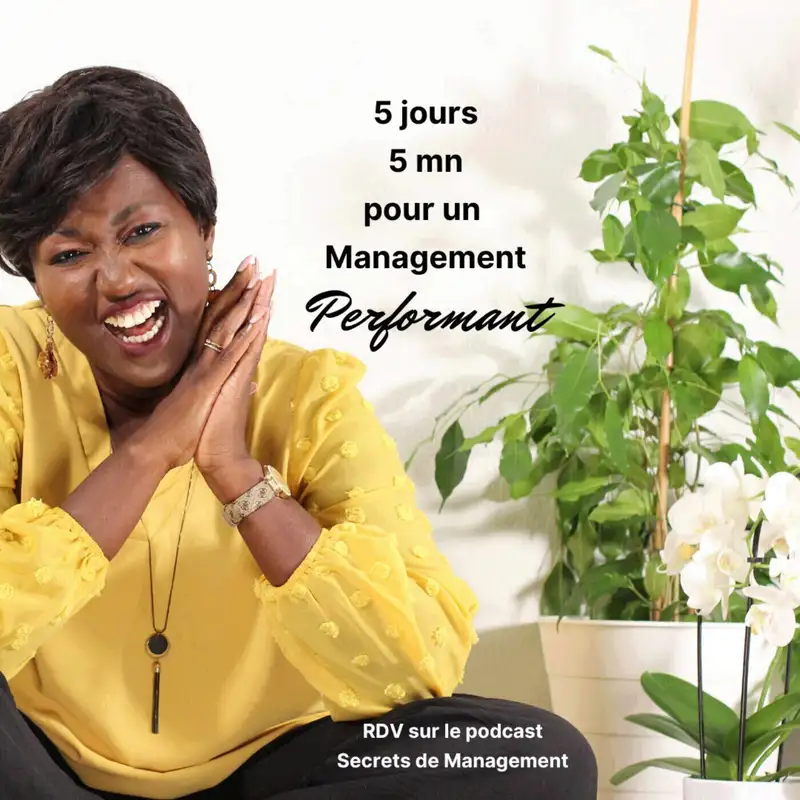 Ep53 - Management Performant : Capturer les Attentes de son Equipe