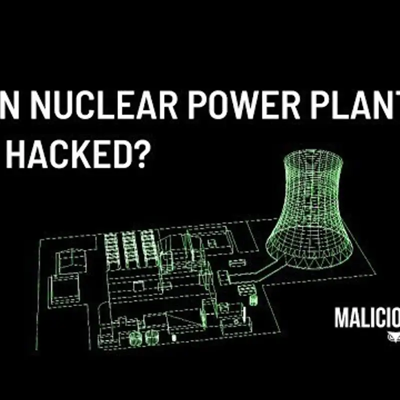 Nuclear Plant Security [Malicious Life]