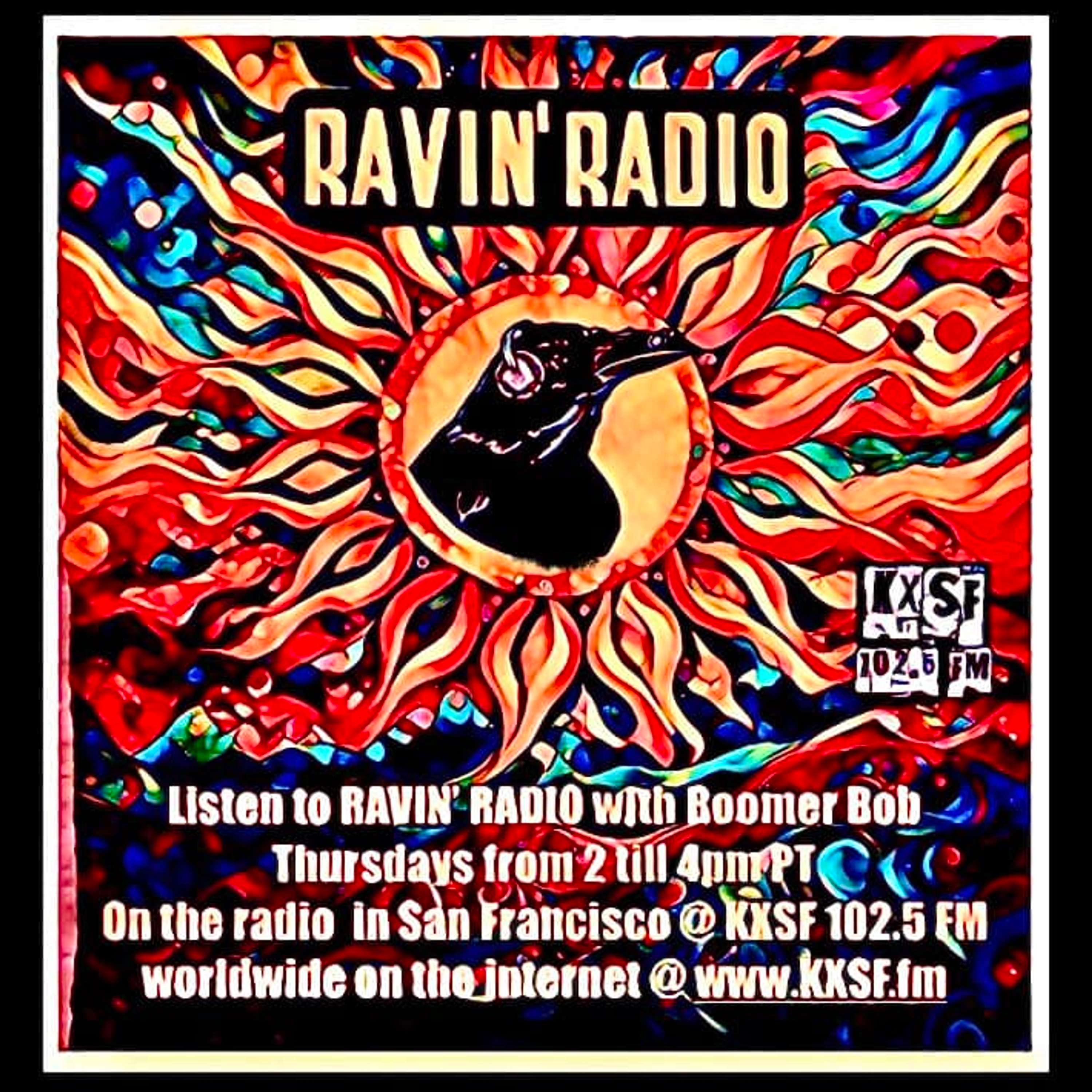 The RAVIN\' RADIO Show and BLUES & ALL THAT JAZZ with Boomer Bob