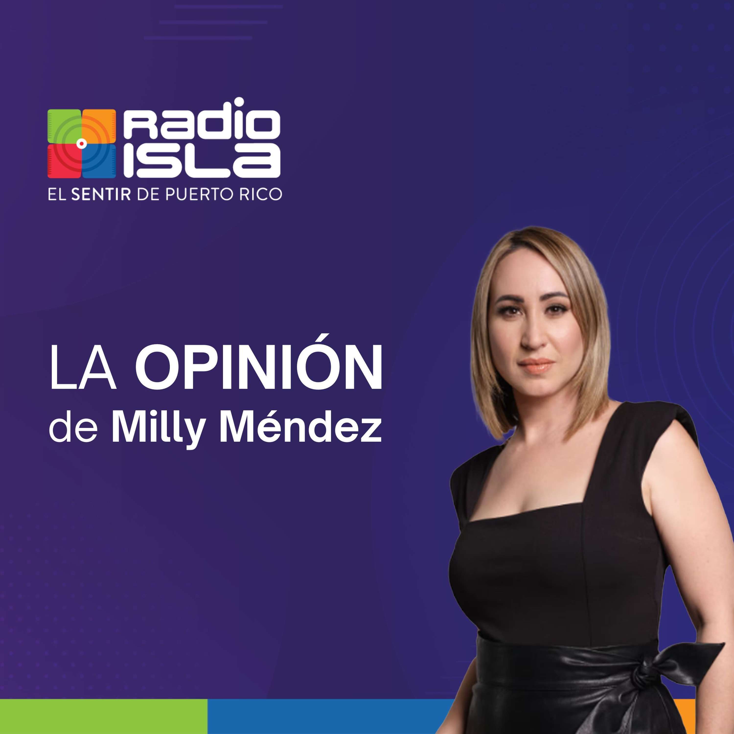 La opinión de Milly Méndez podcast artwork